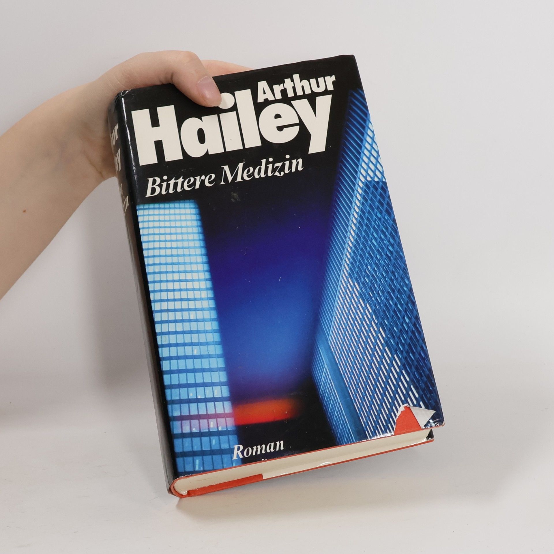 Arthur Hailey Bittere Medizin