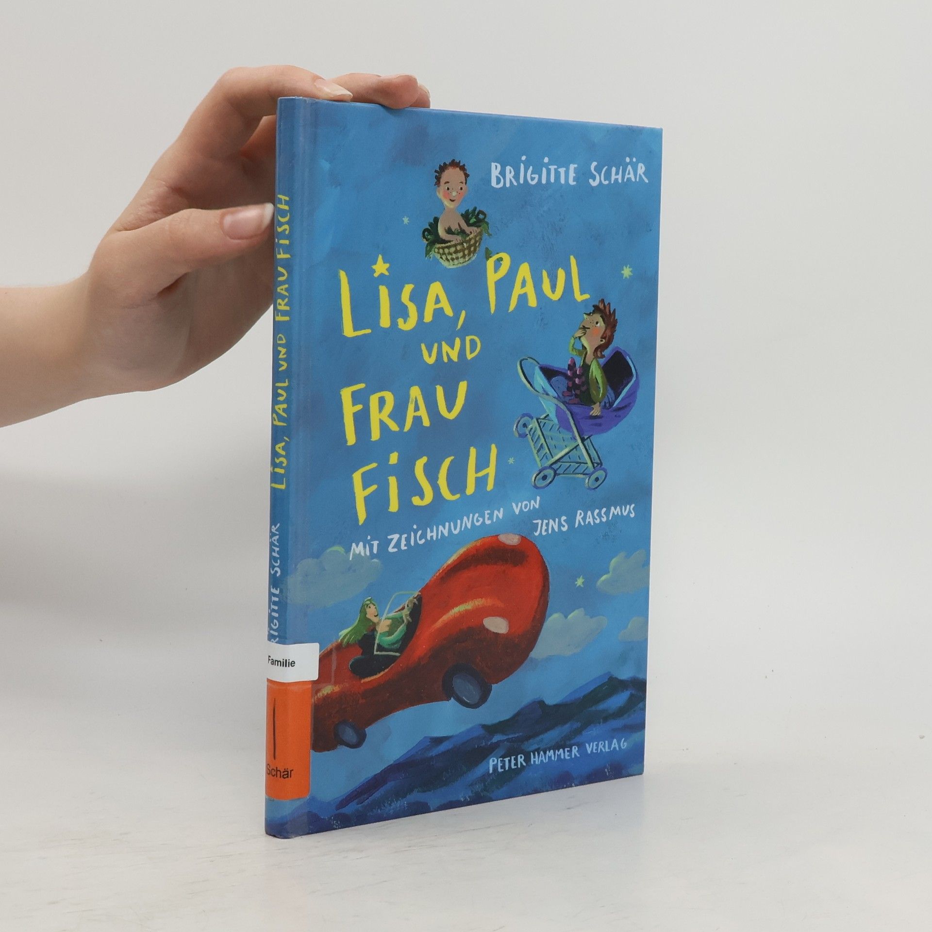 Brigitte Schär Lisa, Paul und Frau Fisch