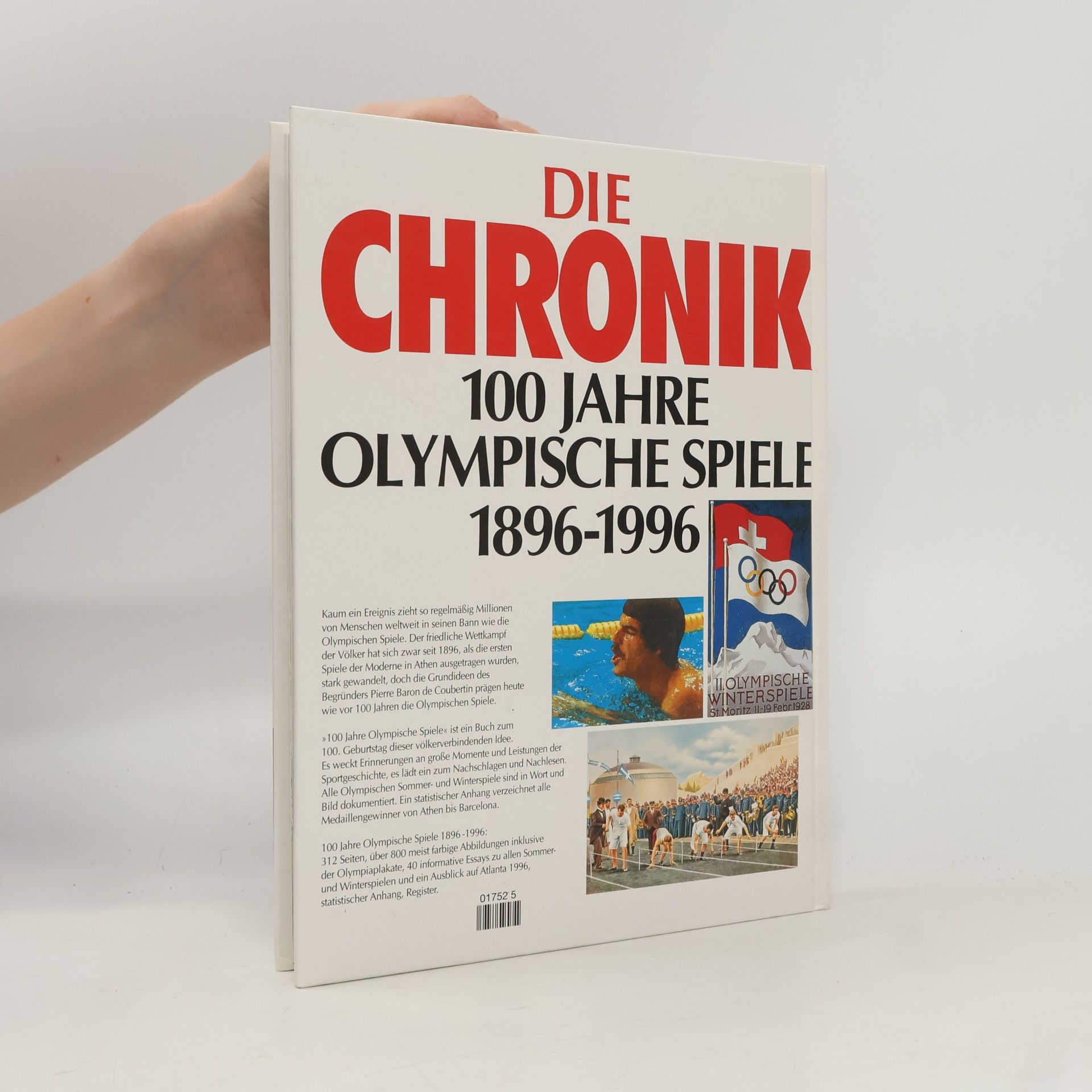 Autorenkollektiv Die Chronik 100 Jahre Olympische Spiele 1896-1996