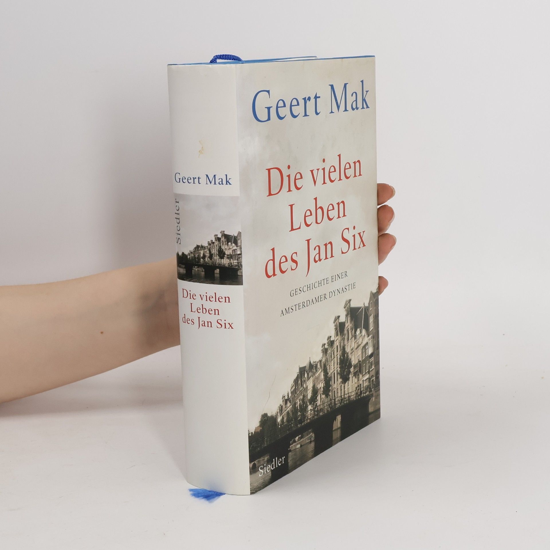 Geert Mak Die vielen Leben des Jan Six