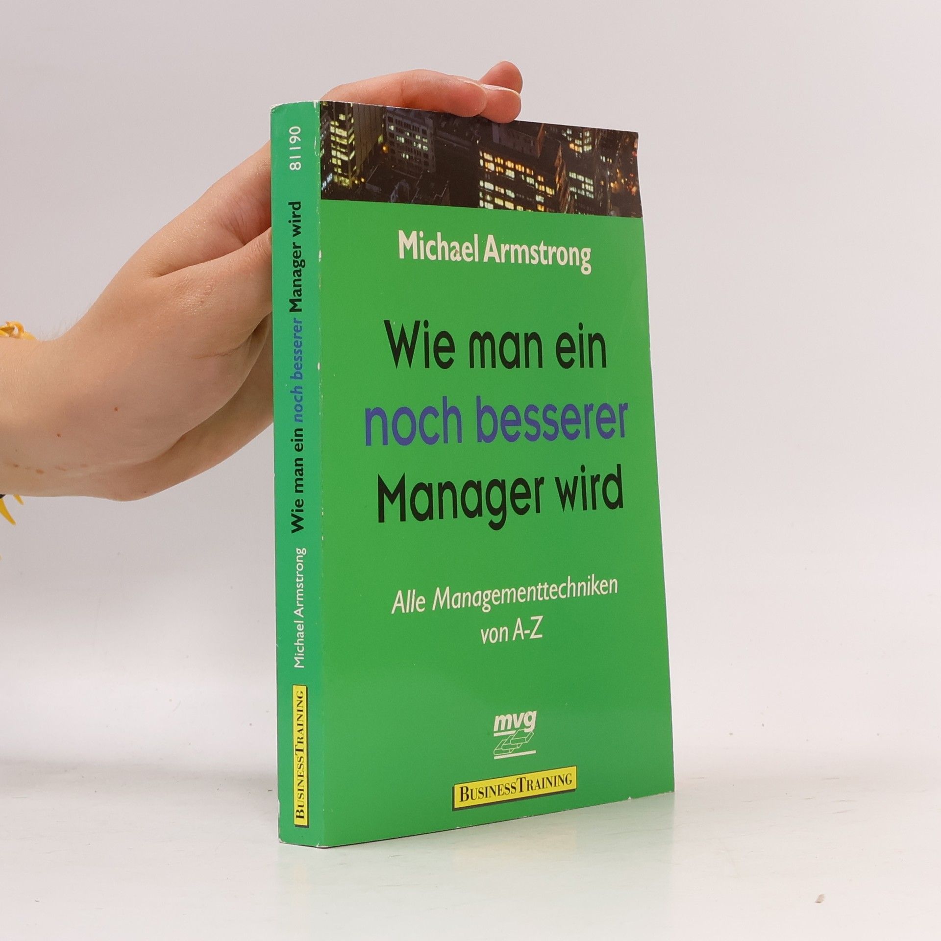 Michael Armstrong Wie man ein noch besserer Manager wird