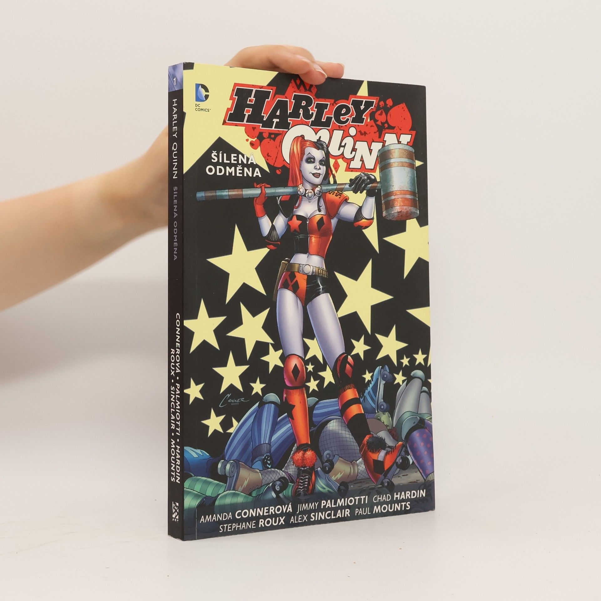 Collectif d'auteurs Harley Quinn. Kniha první, Šílená odměna