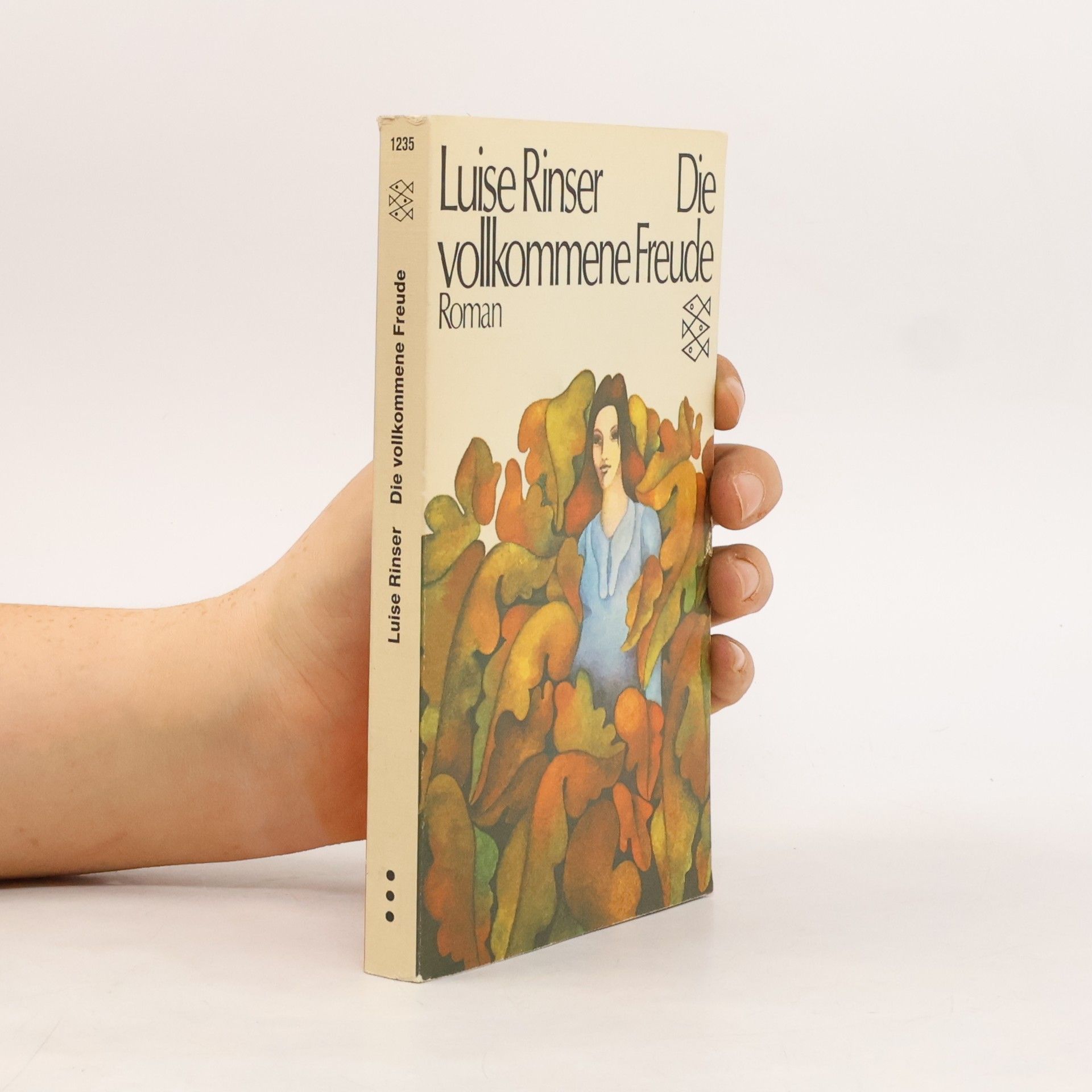 Luise Rinser Die vollkommene Freude