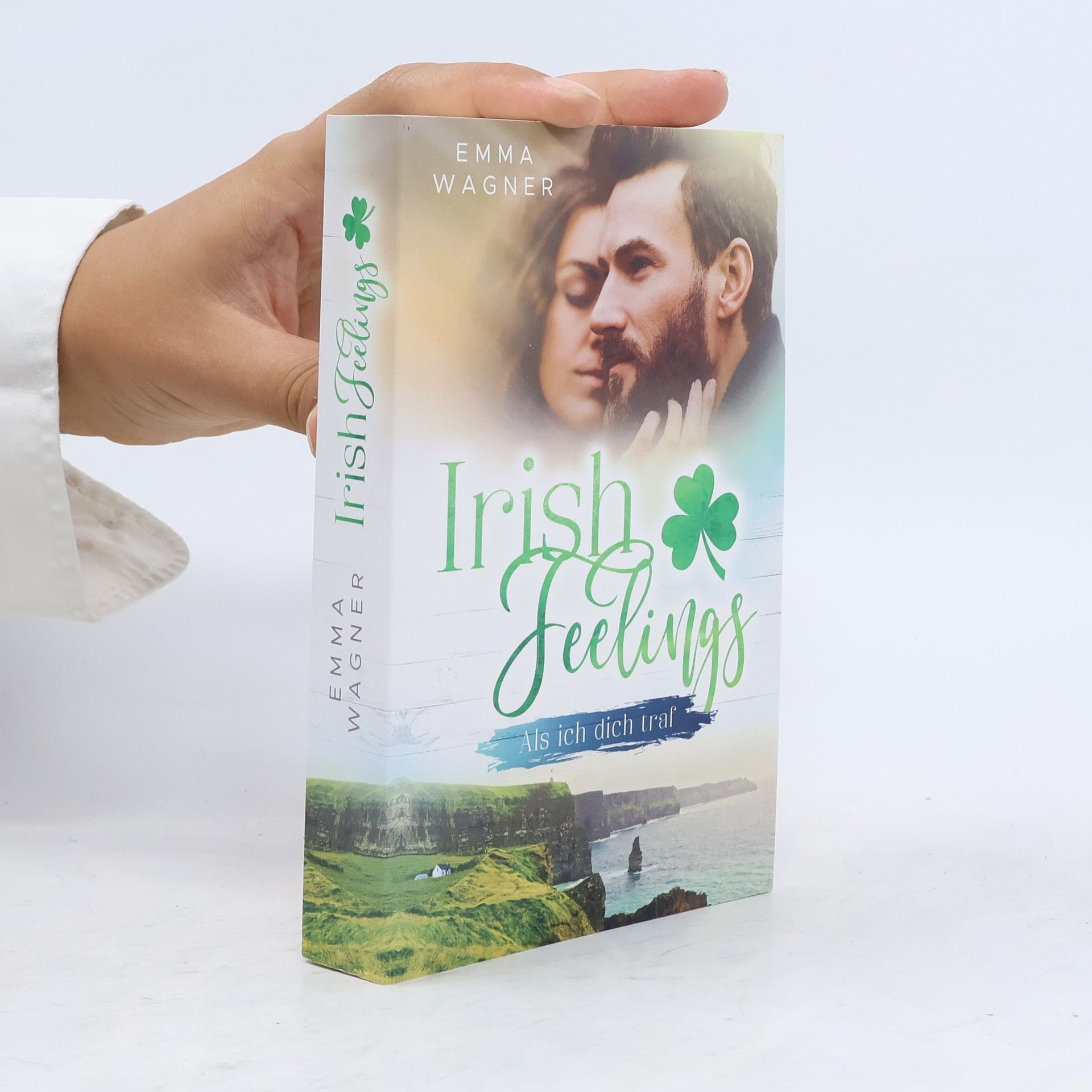 Emma Wagner Irish feelings - als ich dich traf