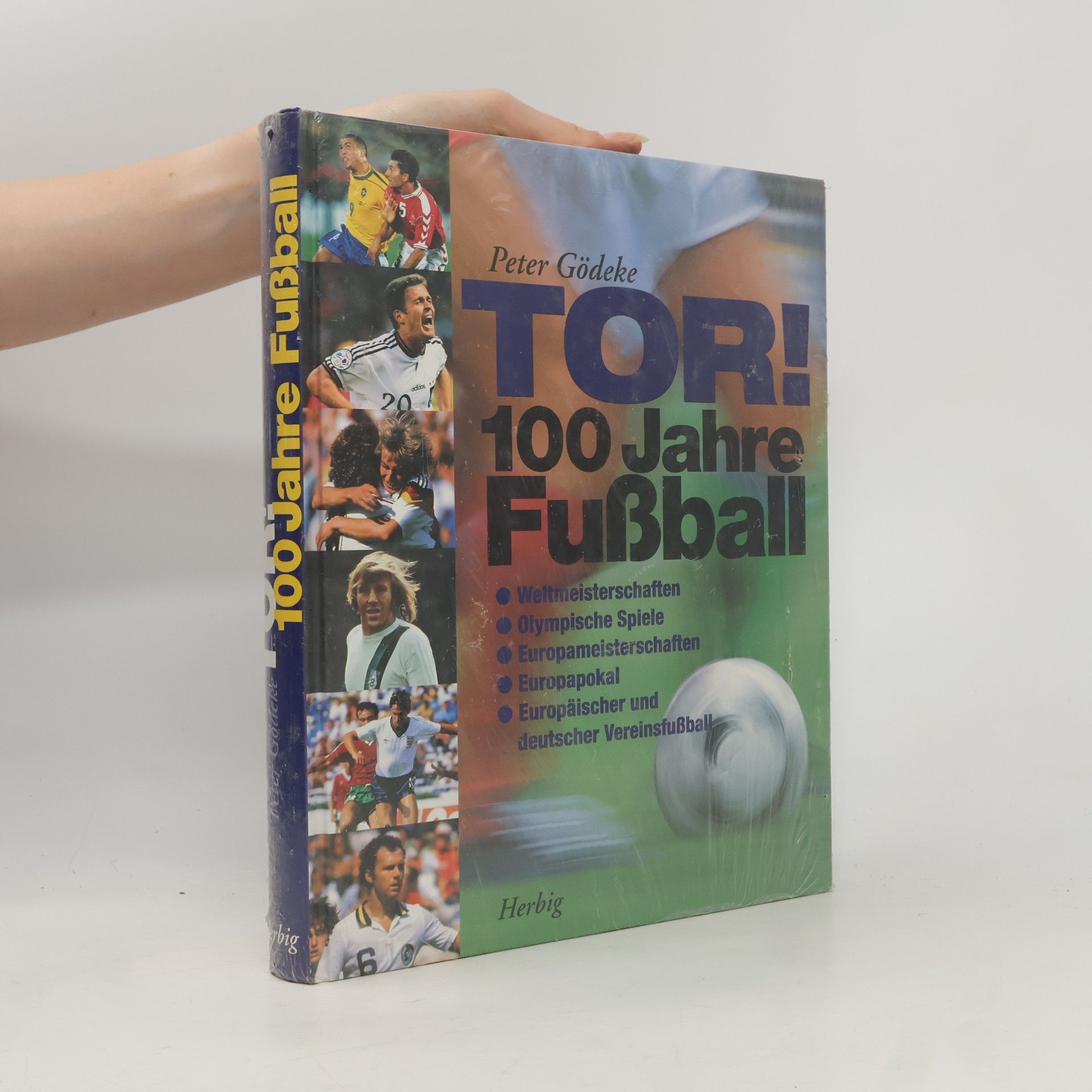 Tor! 100 Jahre Fußball