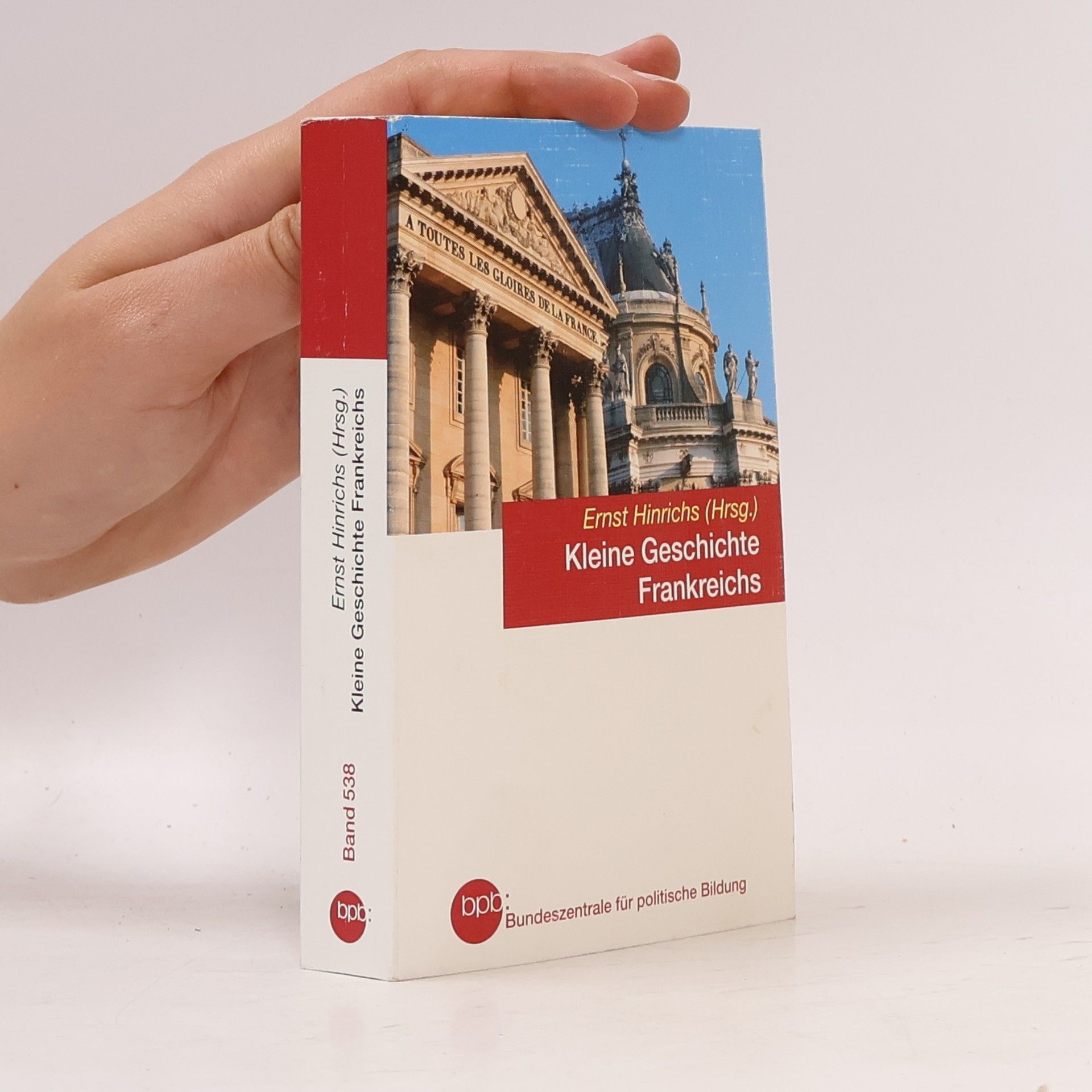 Ernst Hinrichs Kleine Geschichte Frankreichs