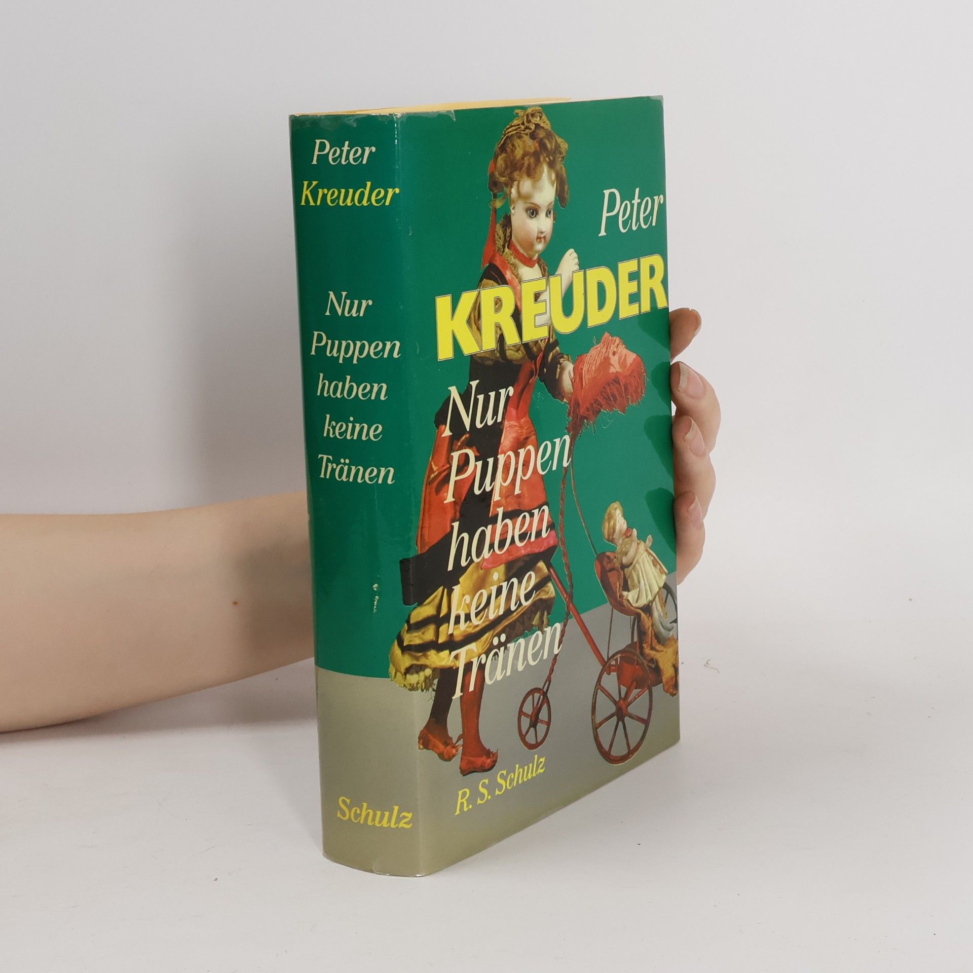 Peter Kreuder Nur Puppen haben keine Tränen
