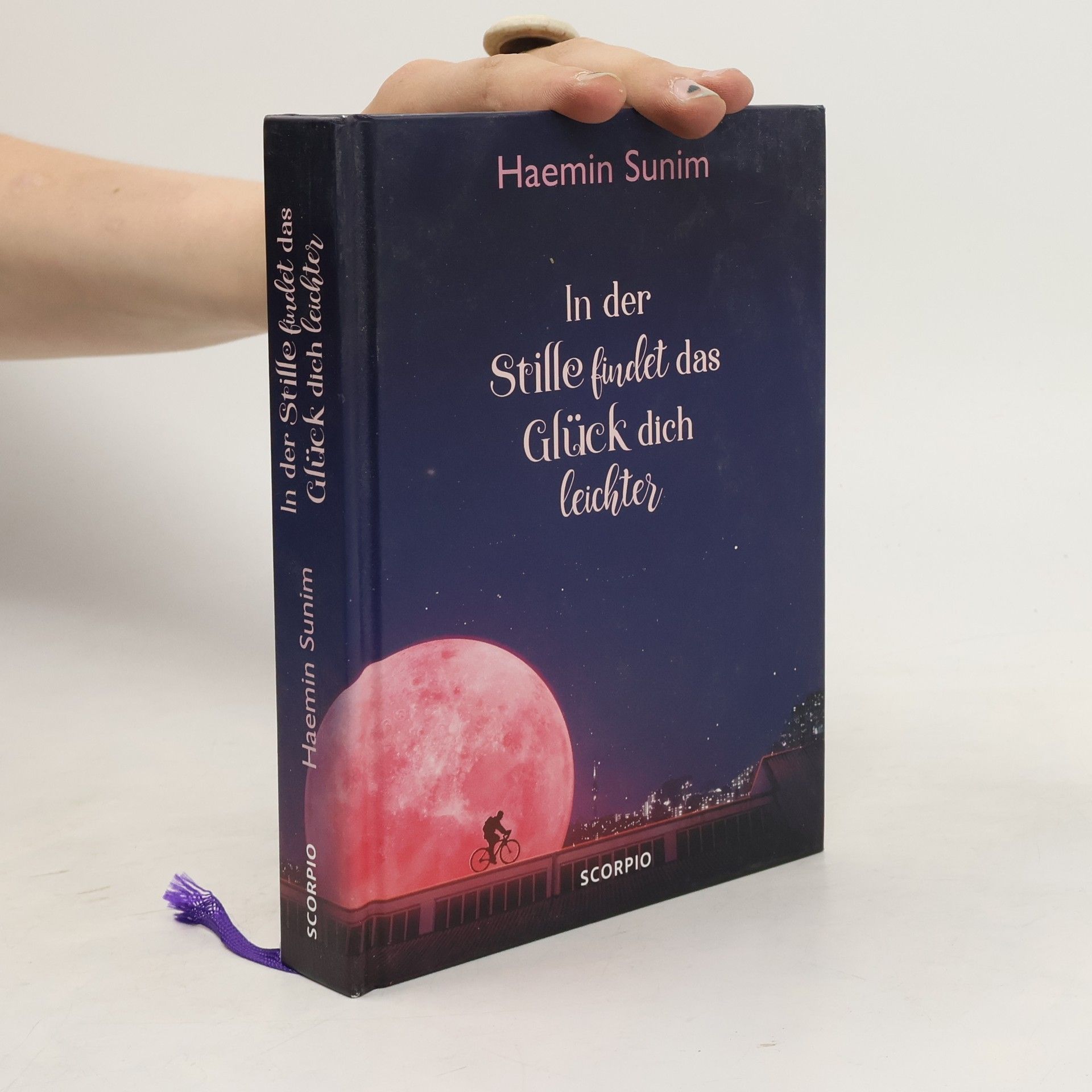 Sunim Haemin In der Stille findet das Glück dich leichter