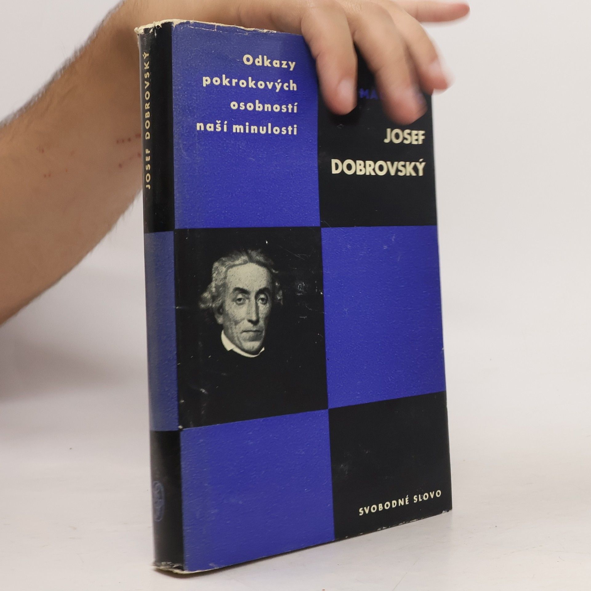 Milan Machovec Odkazy pokrokových osobností naší minulosti. Josef Dobrovský