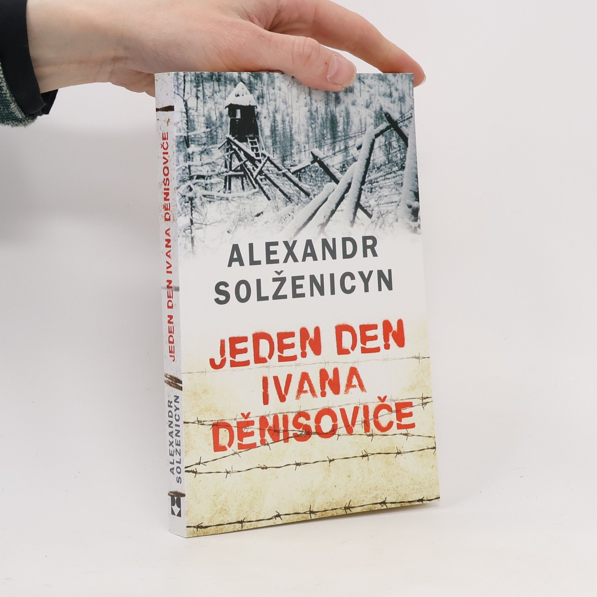 Aleksandr Solzhenitsyn Jeden den Ivana Děnisoviče