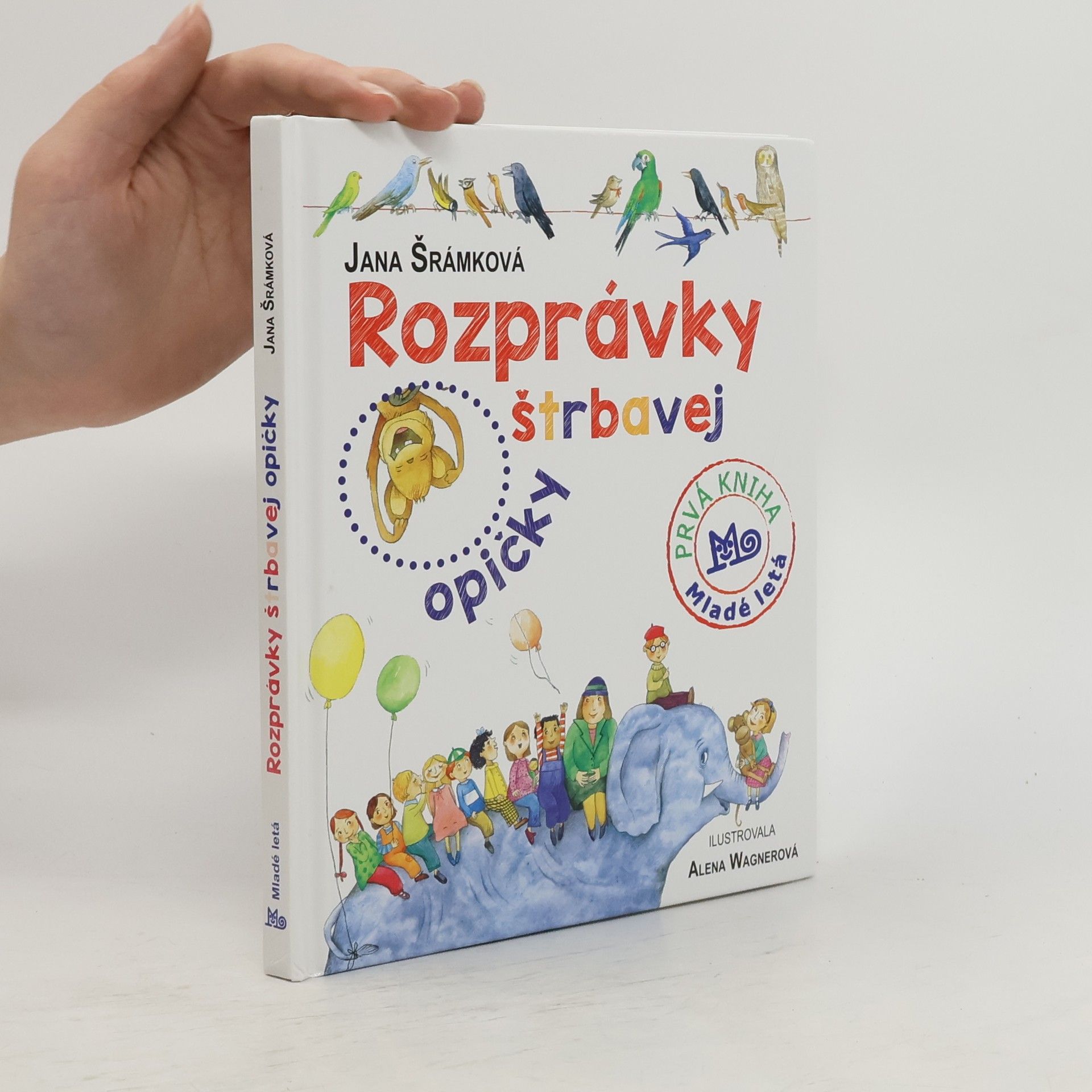 Jana Šrámková Rozprávky štrbavej opičky