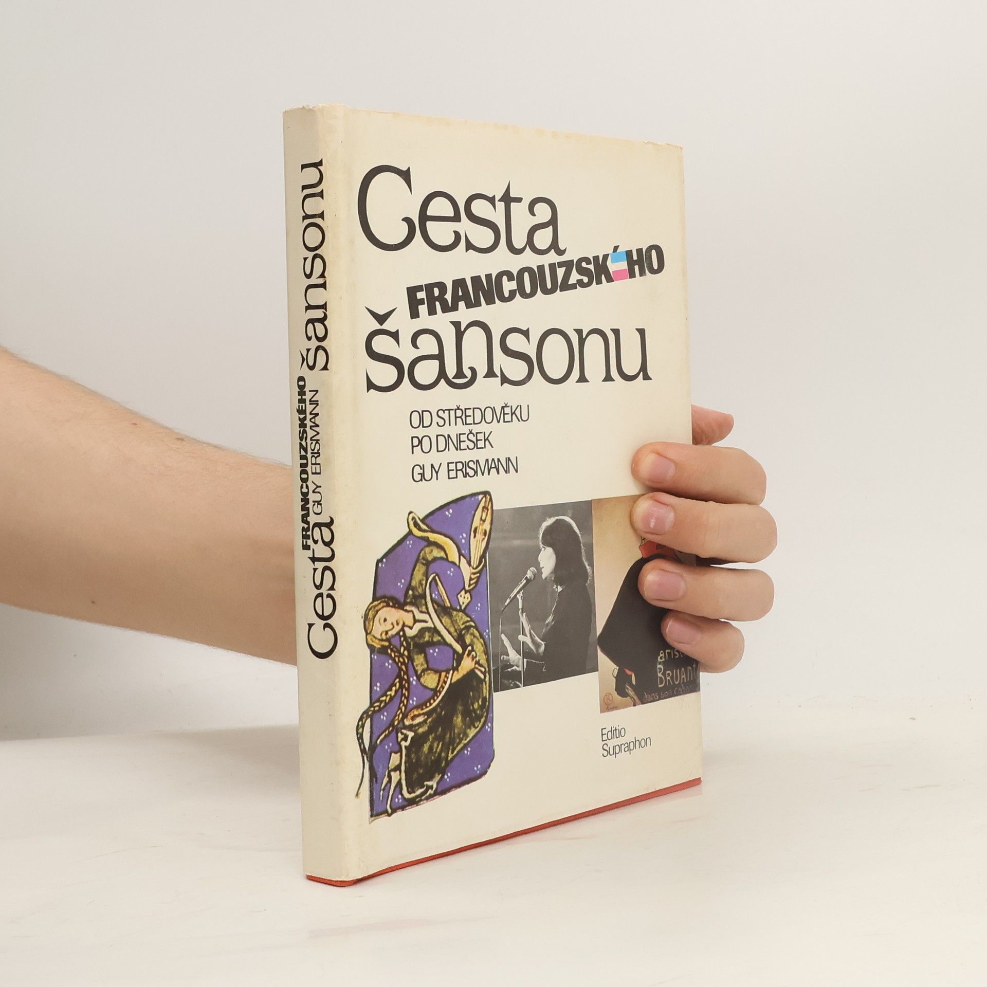 Guy Erismann Cesta francouzského šansonu od středověku po dnešek