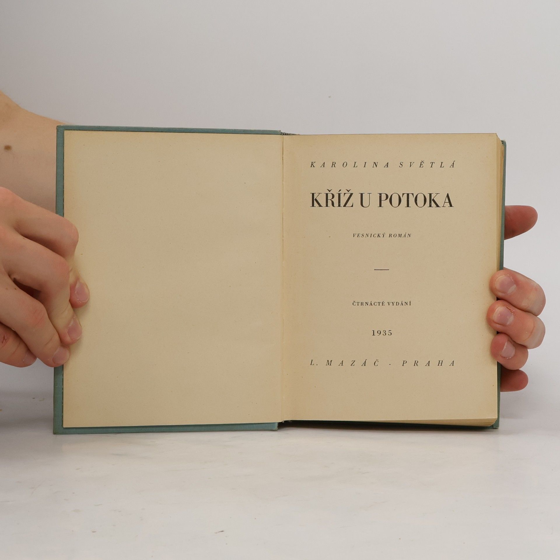 Karolina Světlá Kříž u potoka
