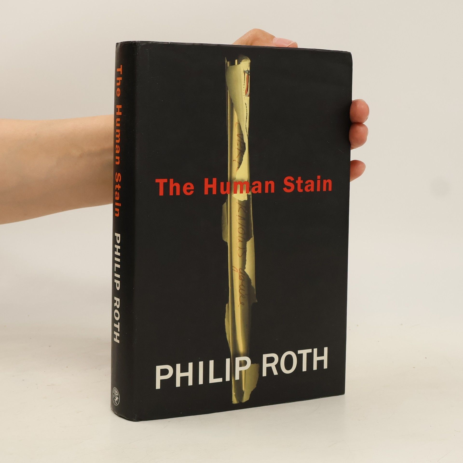 Philip Roth The Human Stain: Winner of the Pen/Faulkner Award 2001