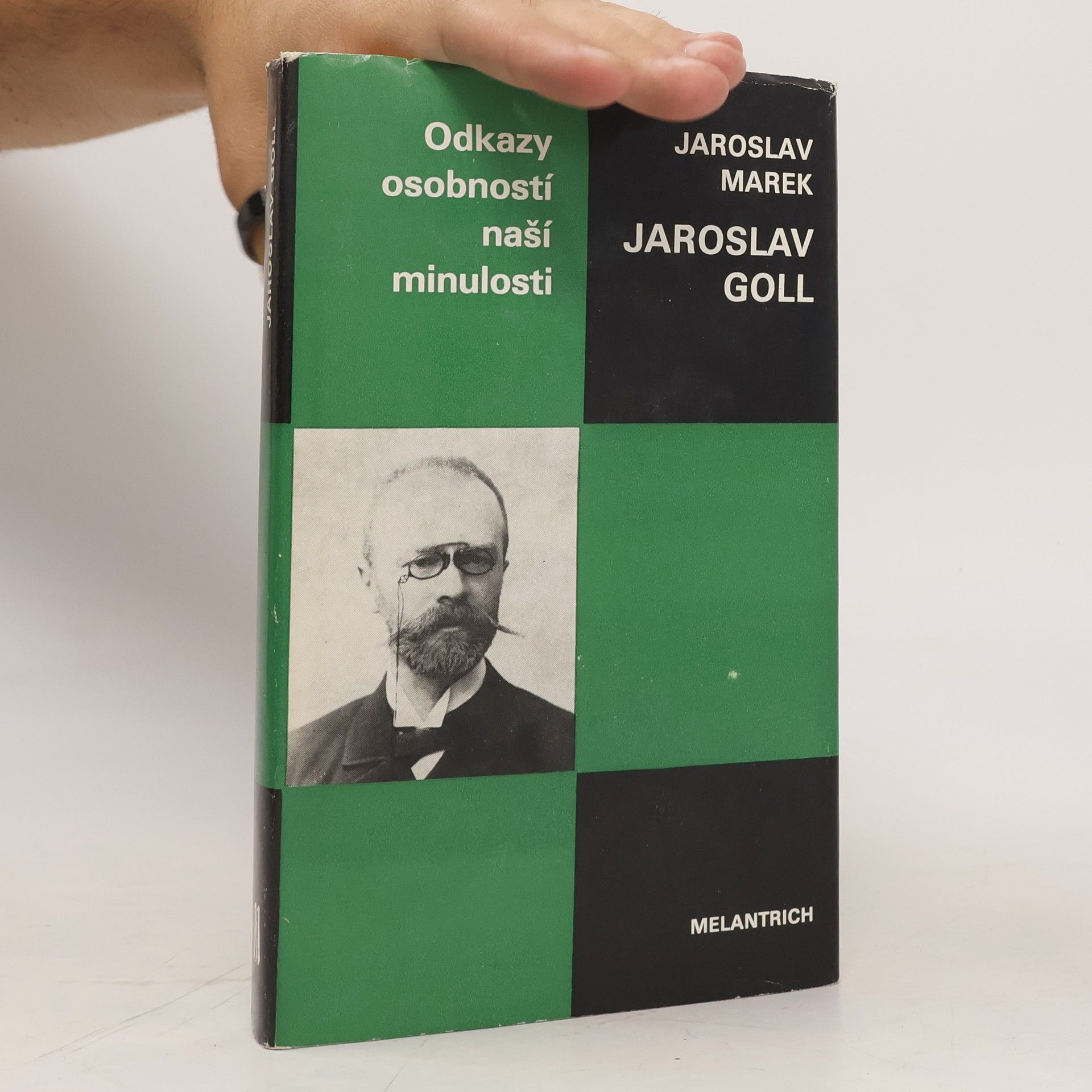 Jaroslav Marek Odkazy osobností naší minulosti. Jaroslav Goll