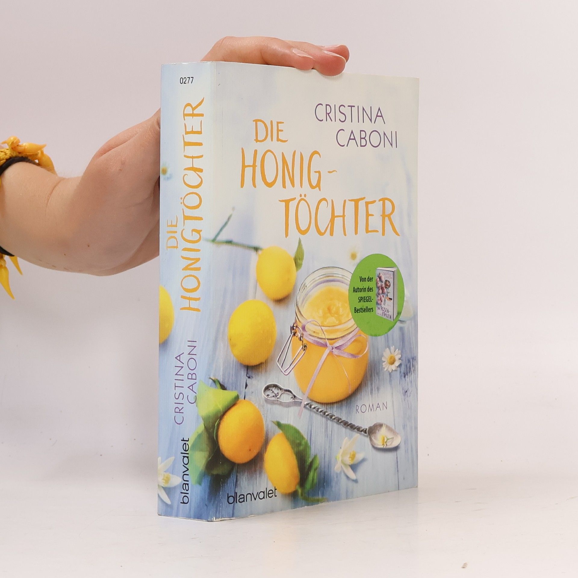 Cristina Caboni Die Honig Töchter