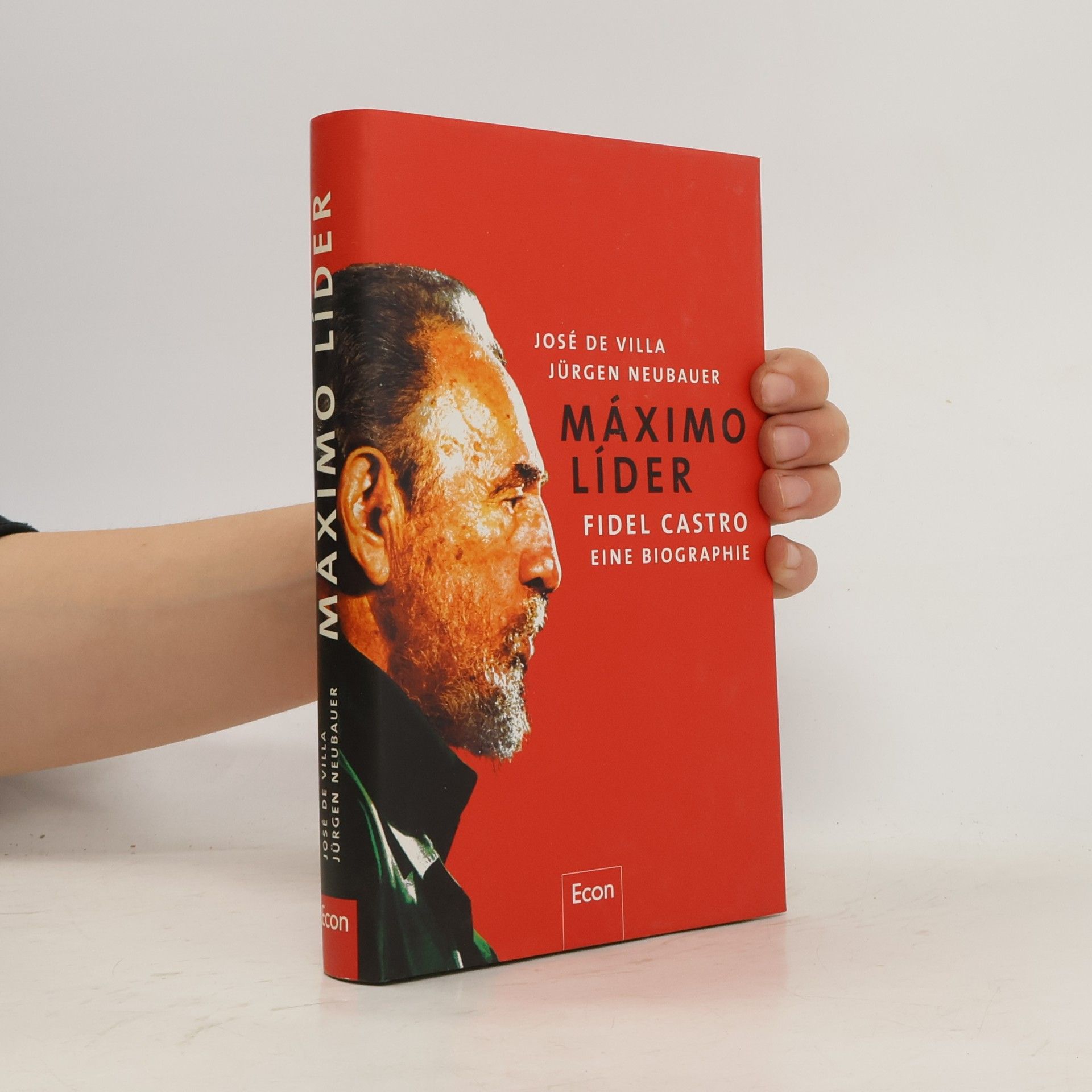 José de Villa Máximo Líder: Fidel Castro