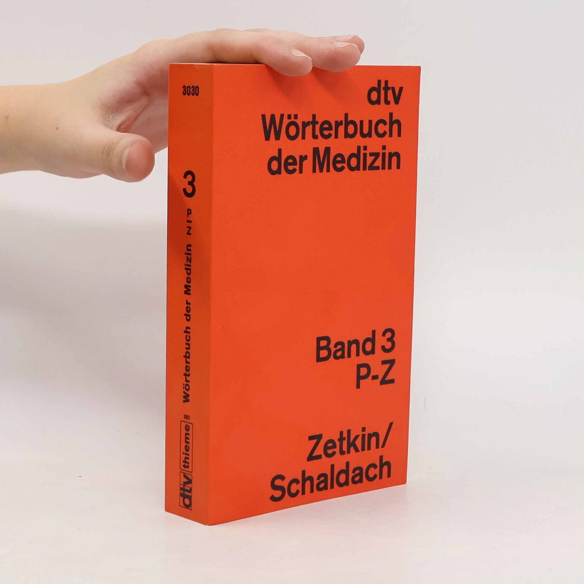 Herbert Schaldach Wörterbuch der Medizin 3. P-Z