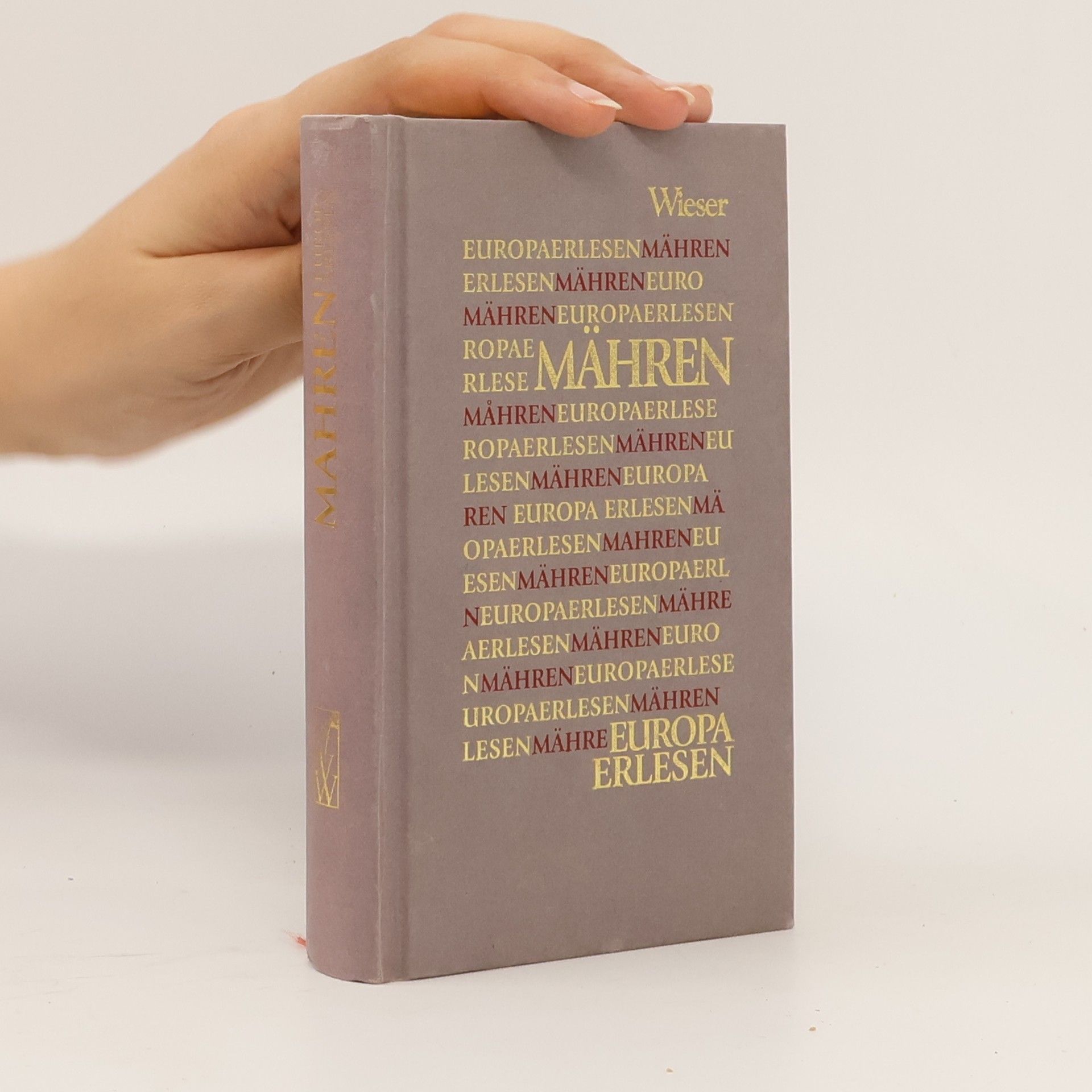 Christa Rothmeier Europa erlesen Mähren