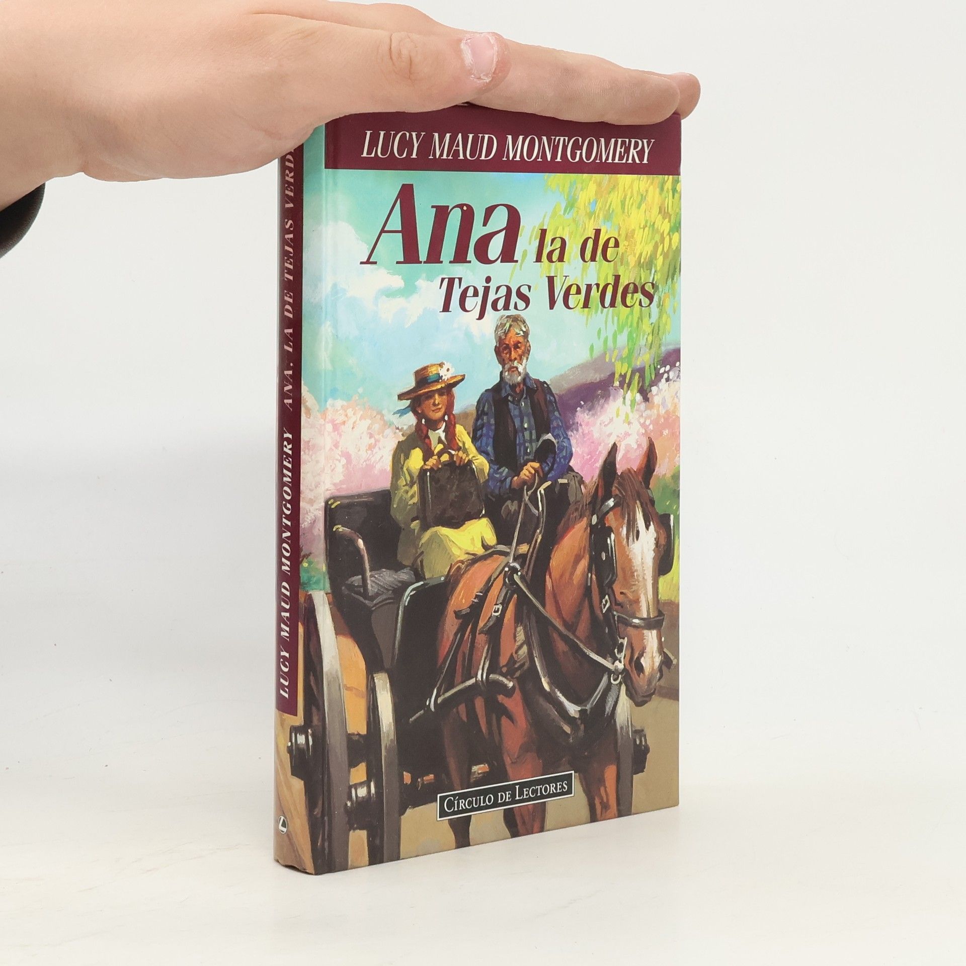 Lucy Maud Montgomery Ana la de Tejas Verdes