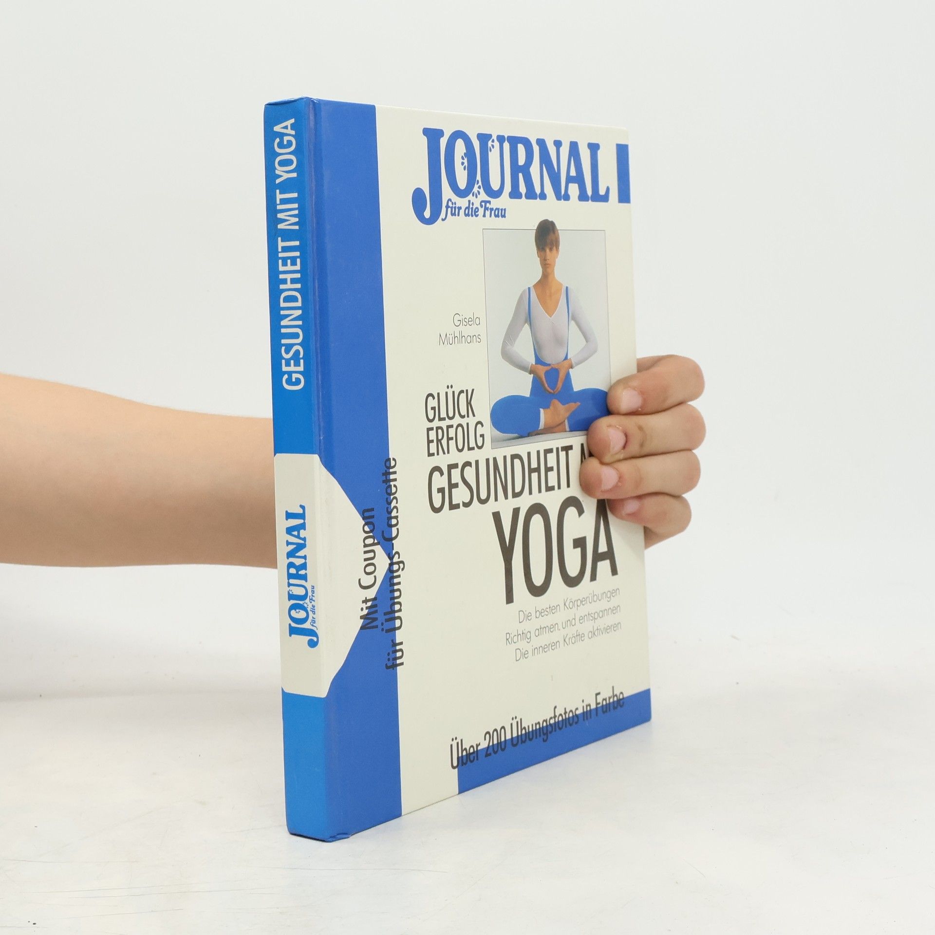 AA.VV. Glück, Erfolg, Gesundheit mit Yoga