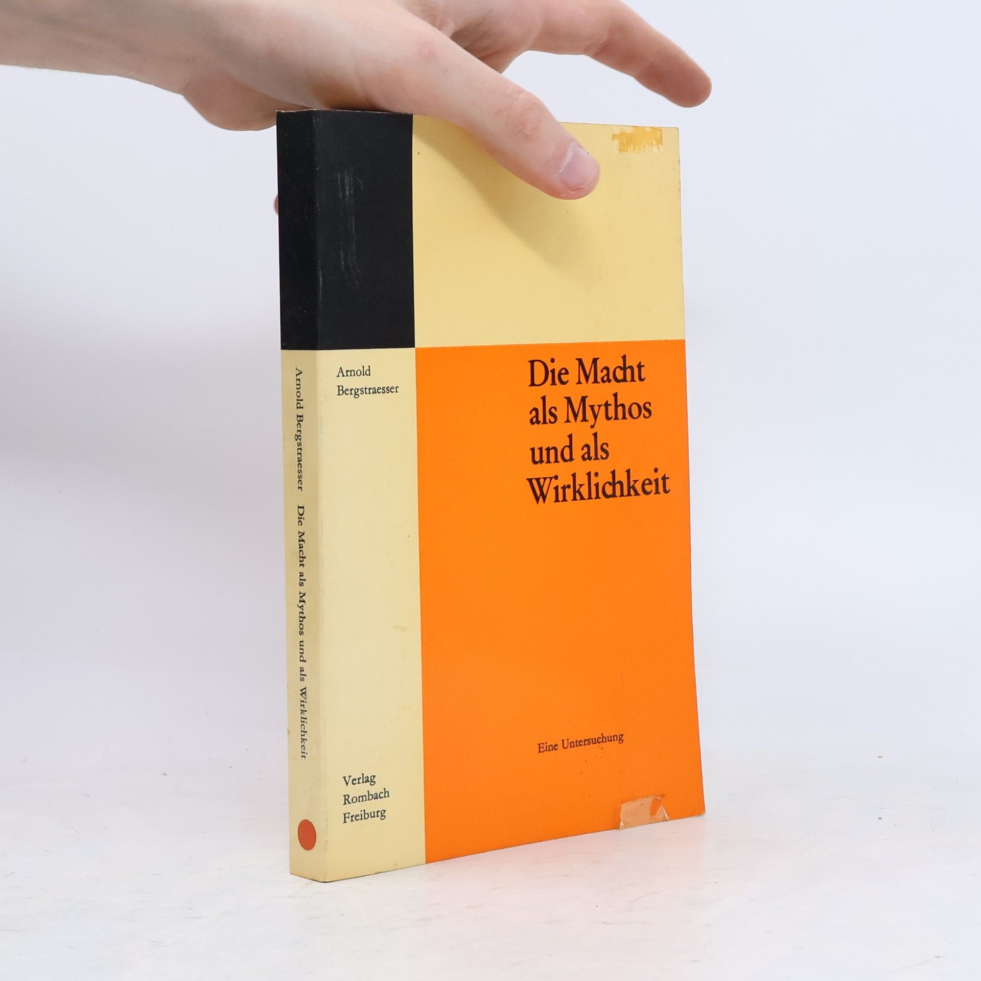 Die Macht als Mythos und als Wirklichkeit