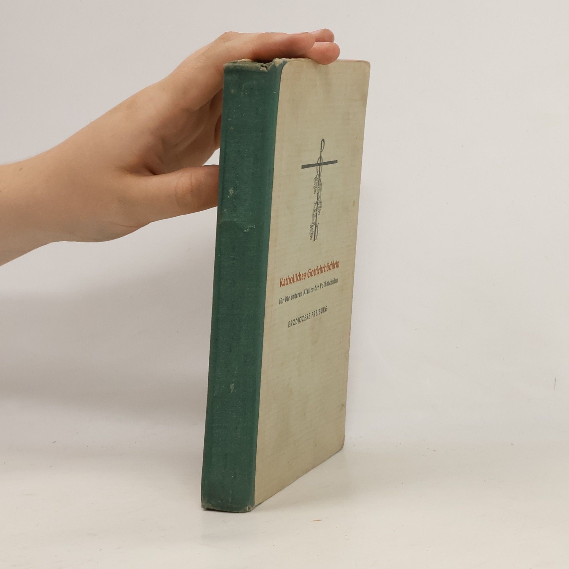 Autorenkollektiv Katholisches Gottlehrbüchlein