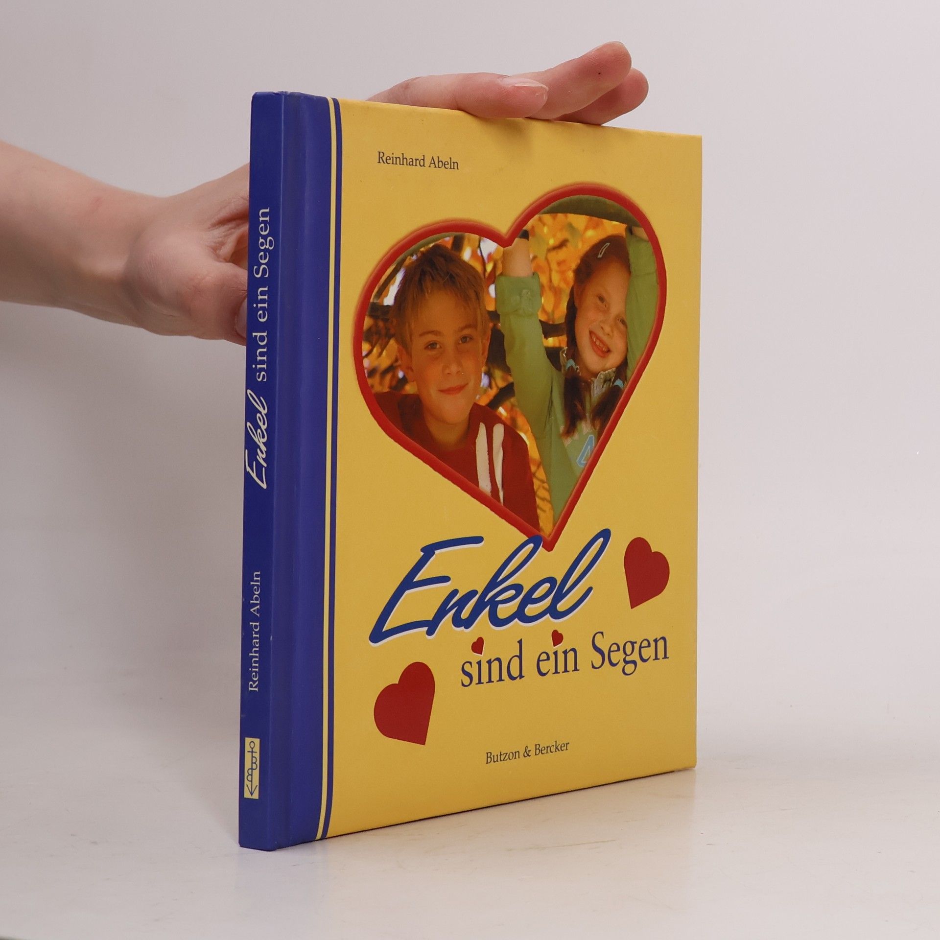 Reinhard Abeln Enkel sind ein Segen