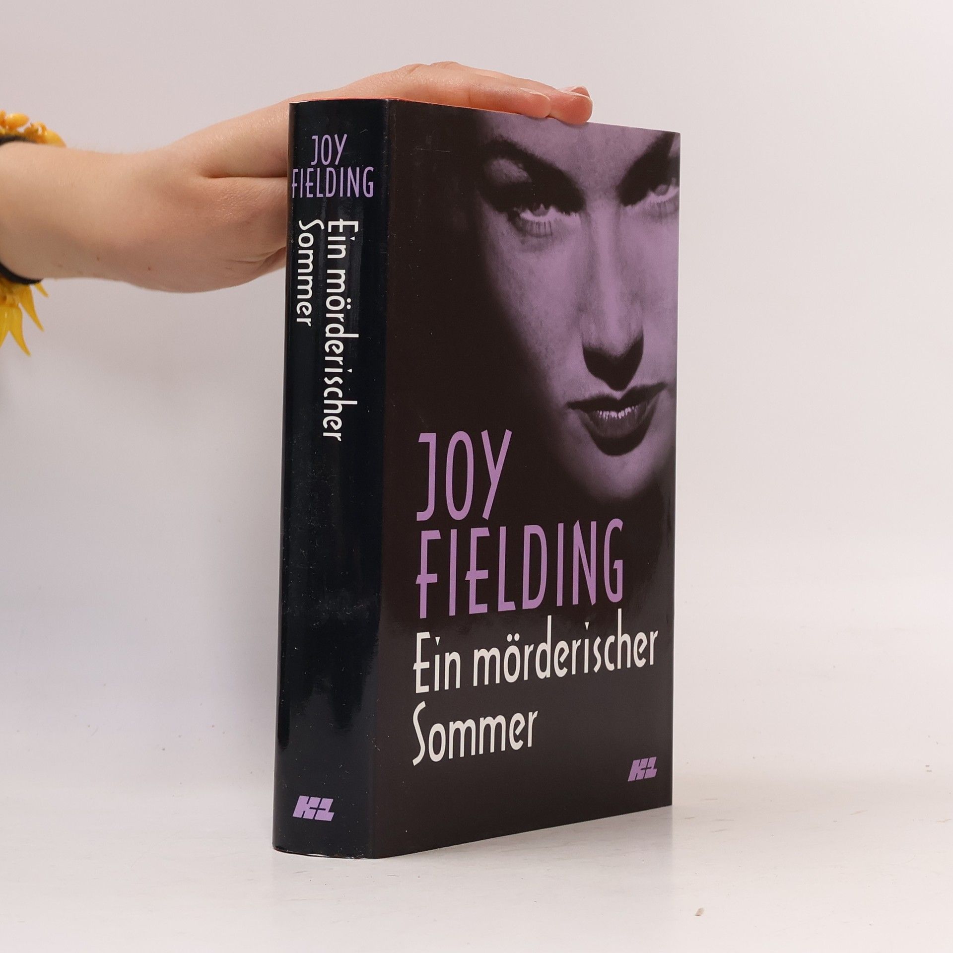 Joy Fielding Ein mörderischer Sommer