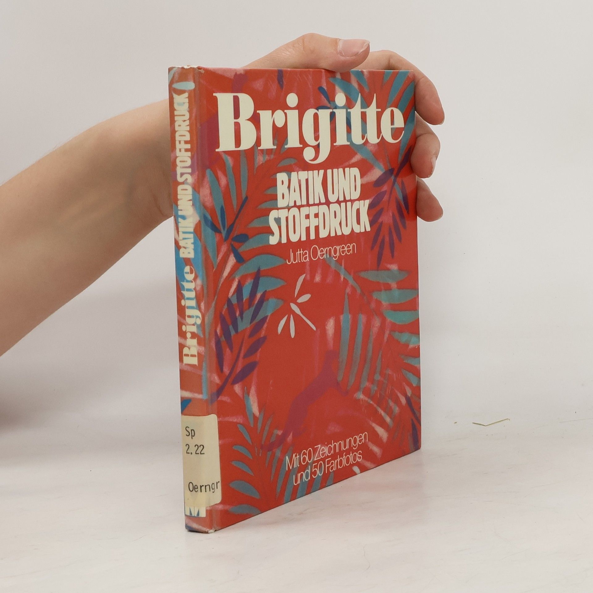 Jutta Oerngreen Brigitte, Batik und Stoffdruck