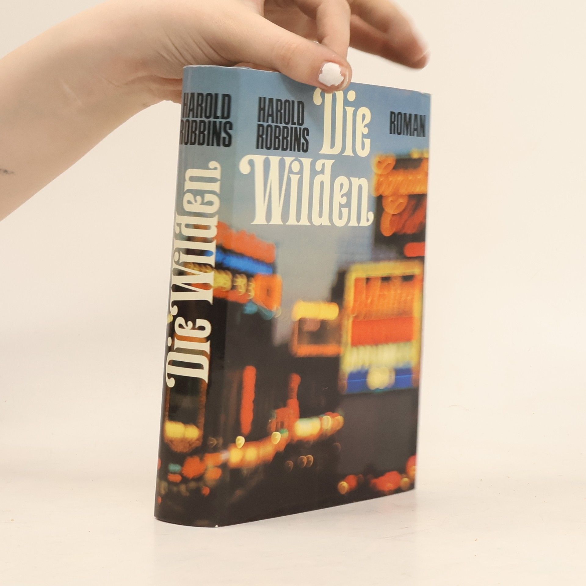 Harold Robbins Die Wilden