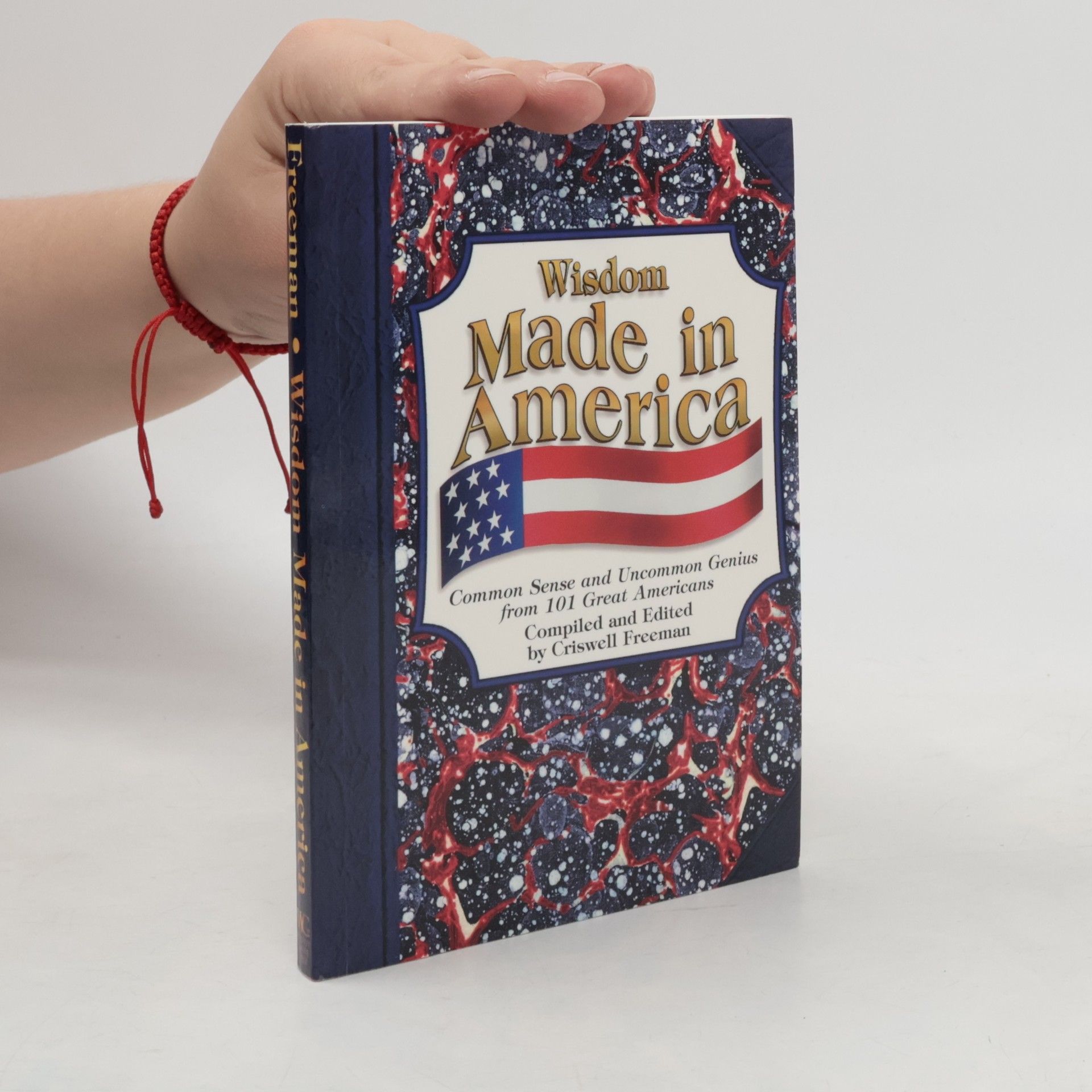 Criswell Freeman Wisdom Made in America
