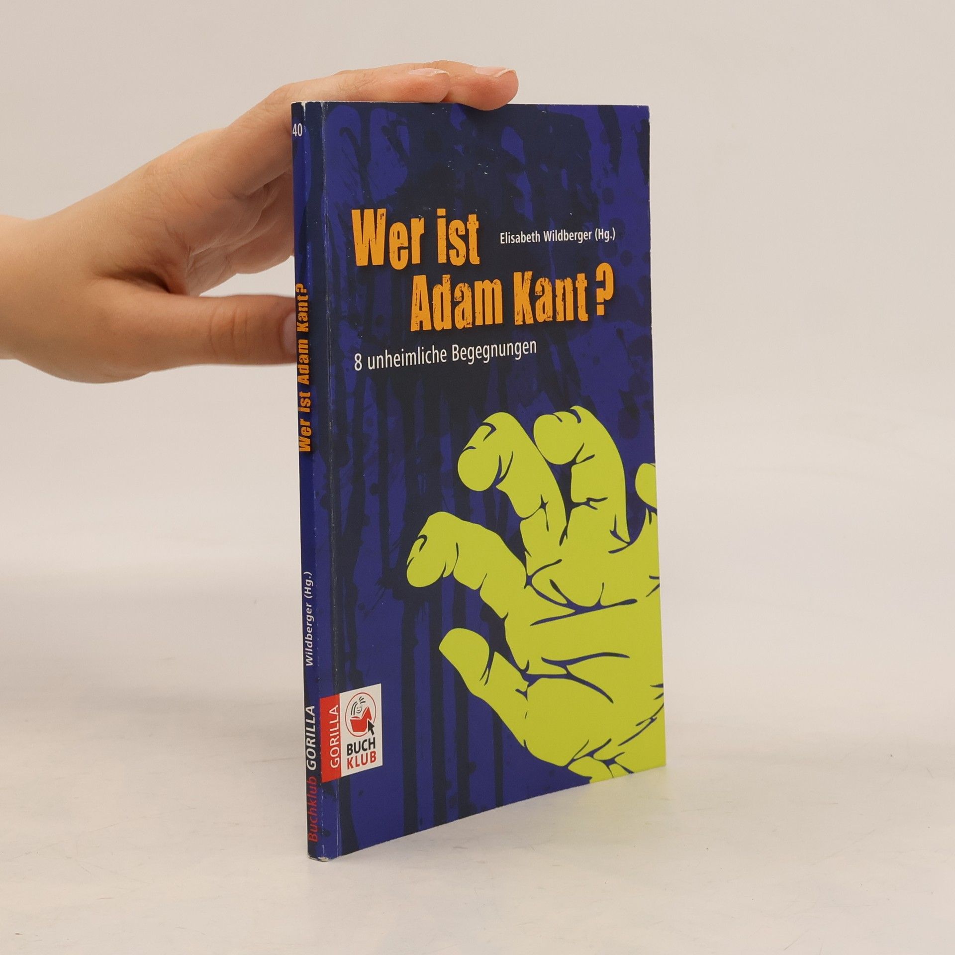 Elisabeth Wildberger Wer ist Adam Kant?