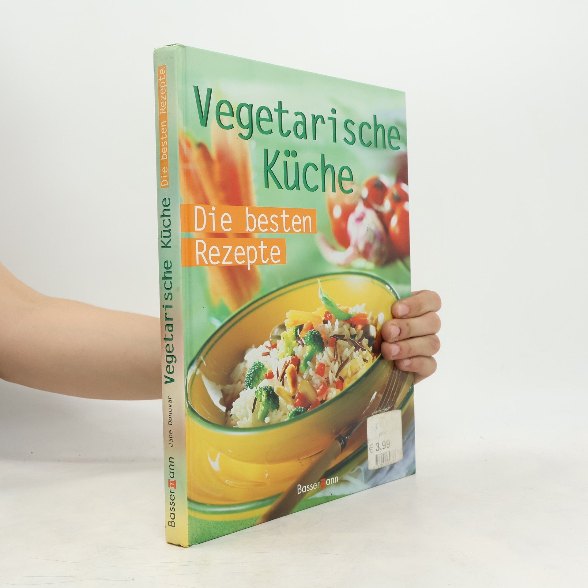 Jane Donovan Vegetarische Küche