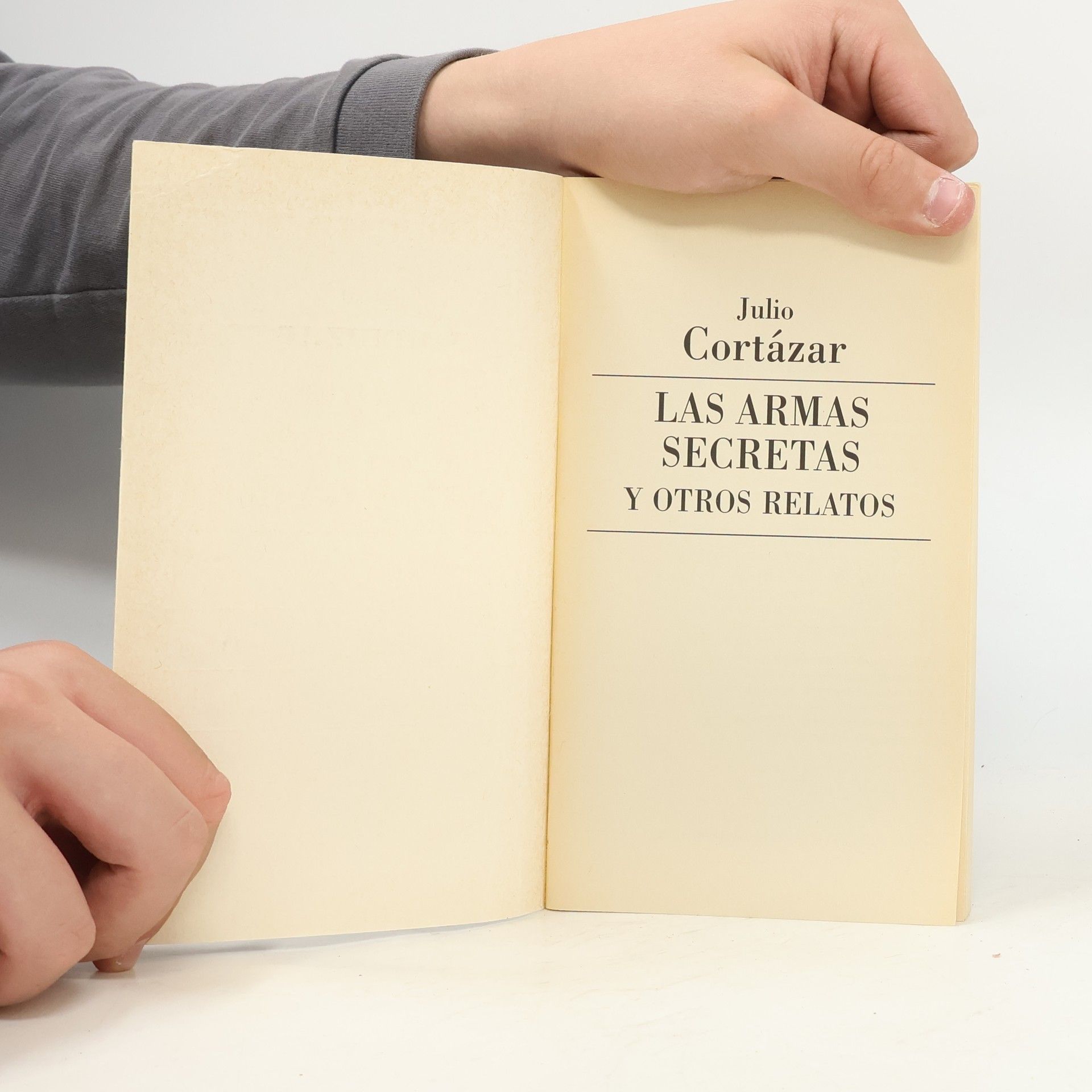 Julio Cortázar Las armas secretas y otros relatos