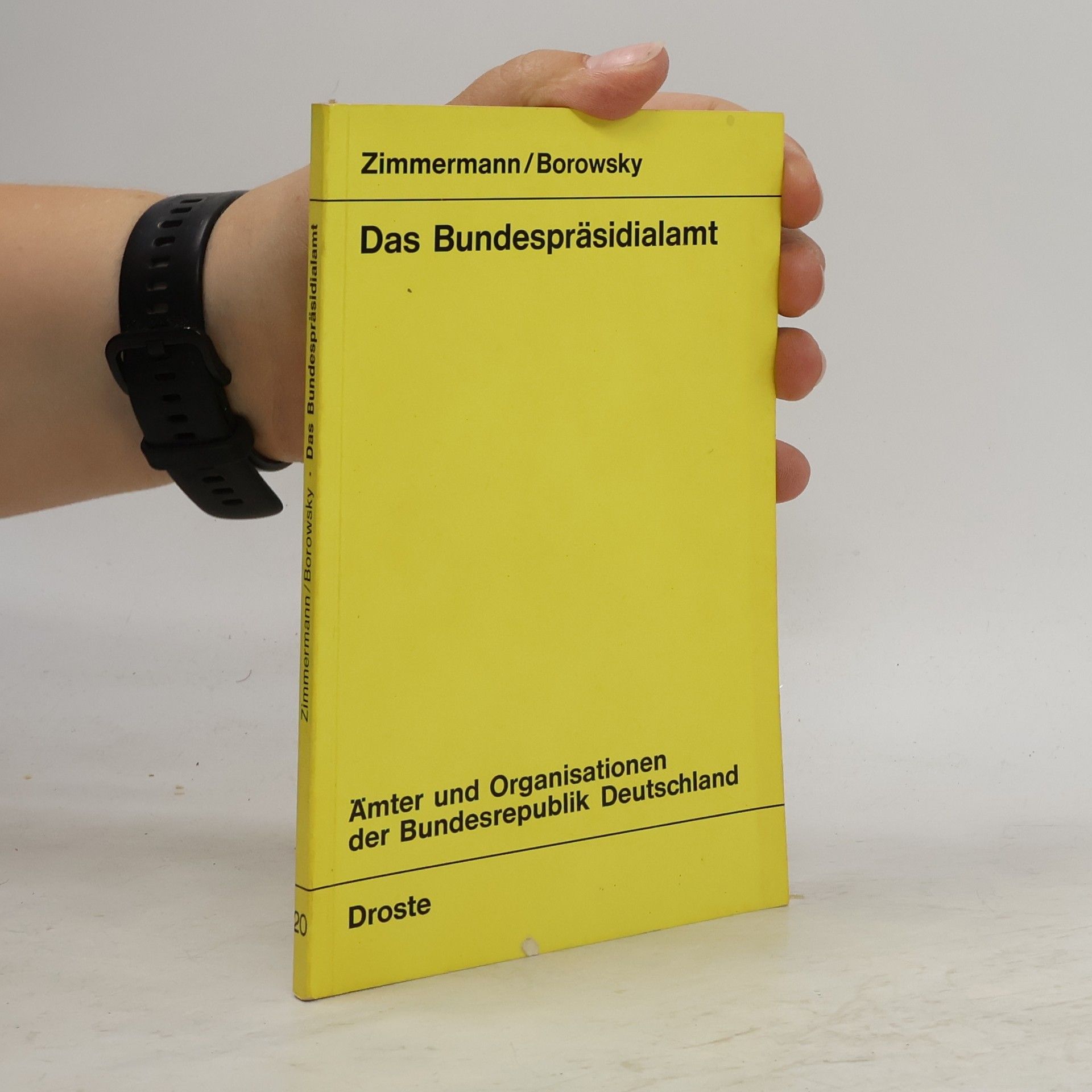 Ämter und Organisationen der Bundesrepublik Deutschland - 20: Das Bundespräsidialamt
