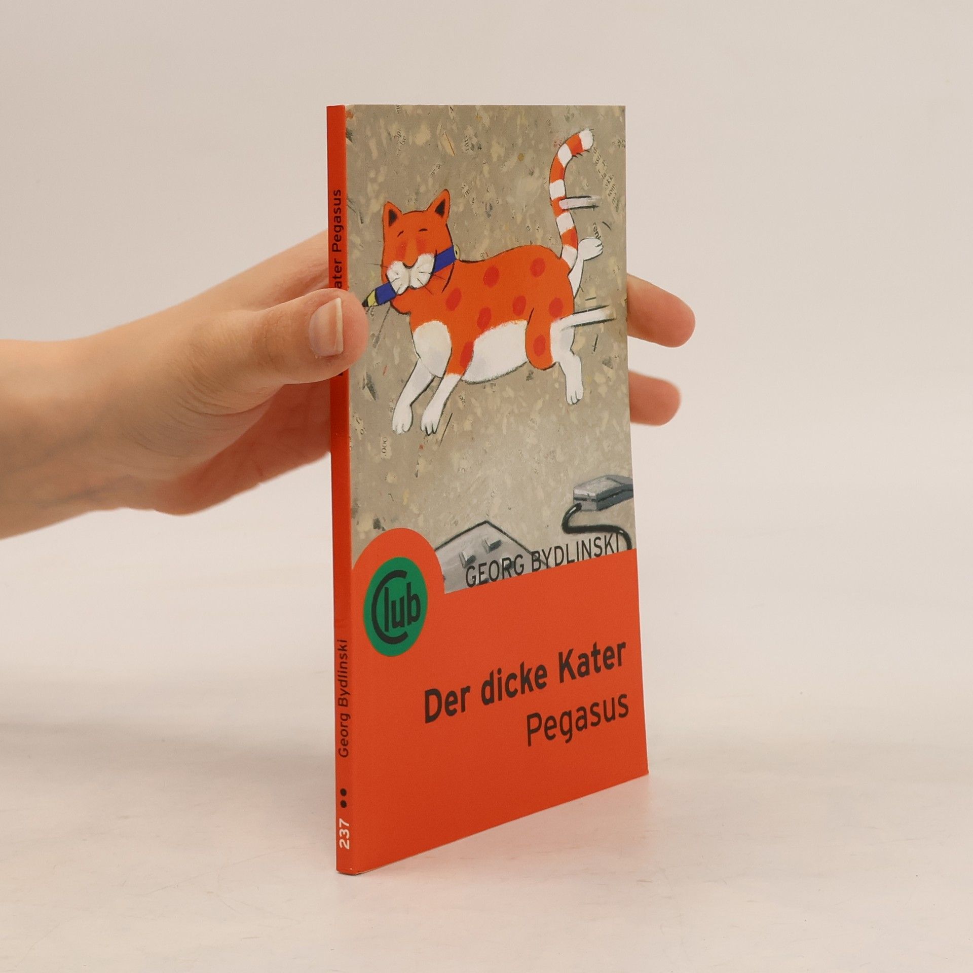 Georg Bydlinski Der dicke Kater Pegasus