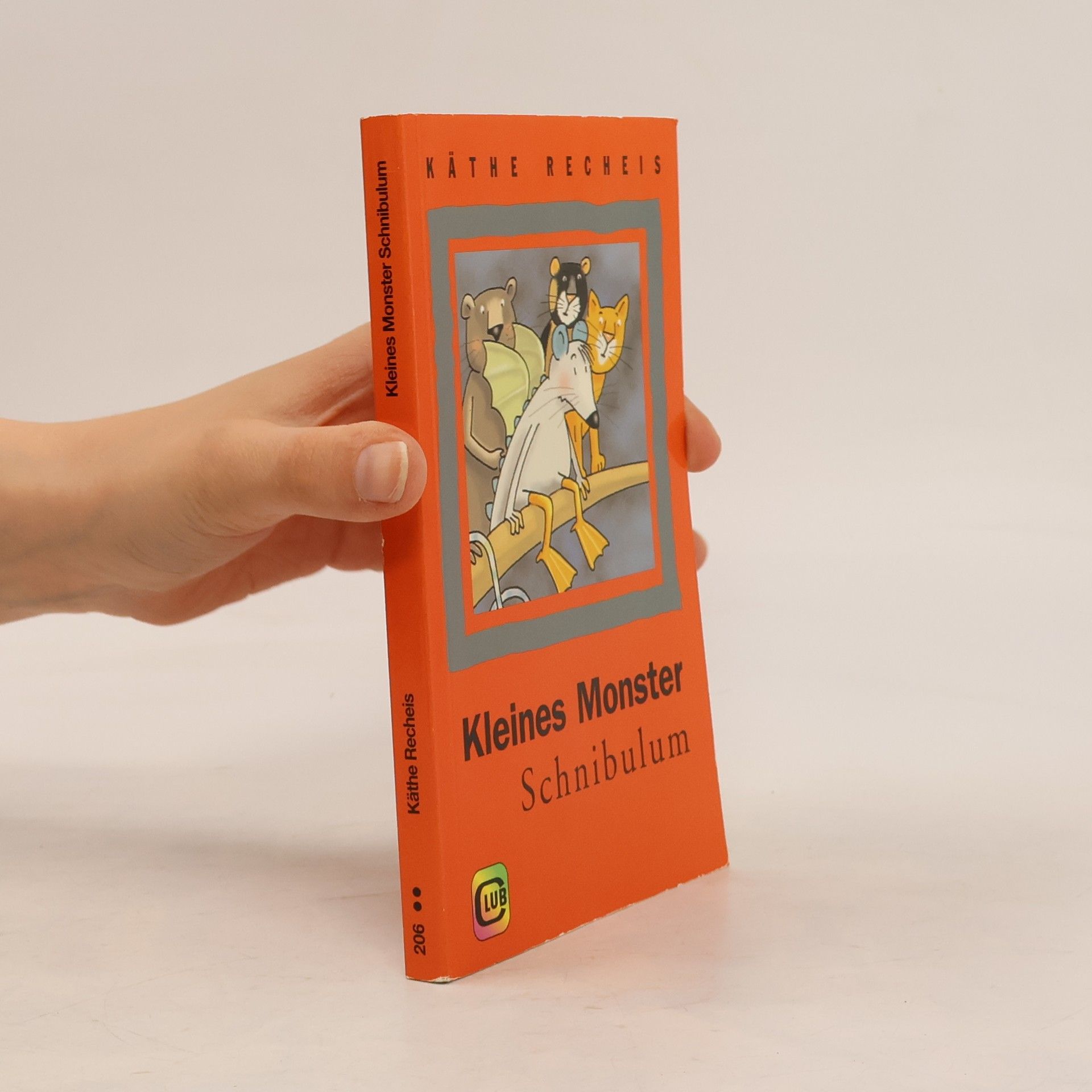 Käthe Recheis Kleines Monster Schnibulum