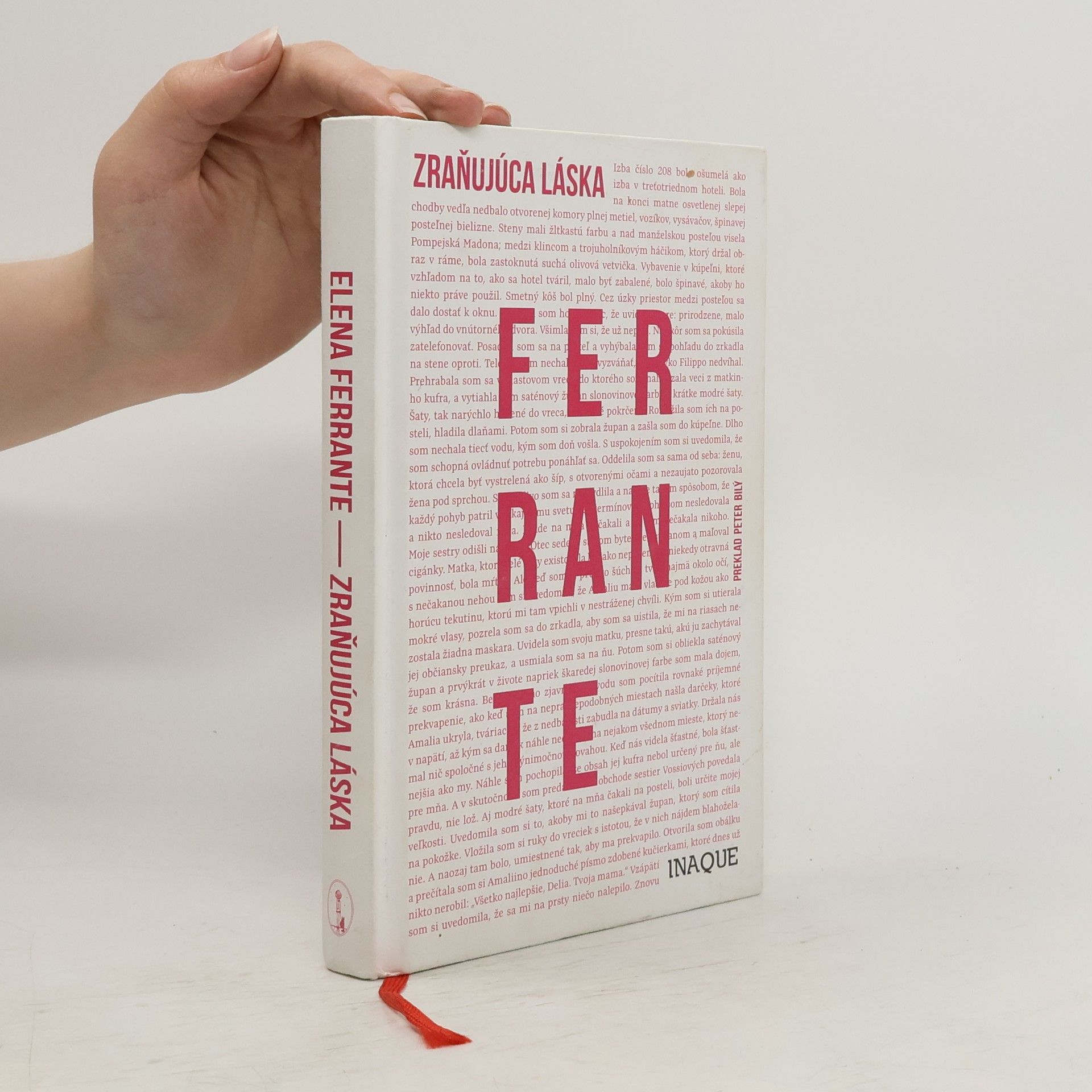 Elena Ferrante Zraňujúca láska