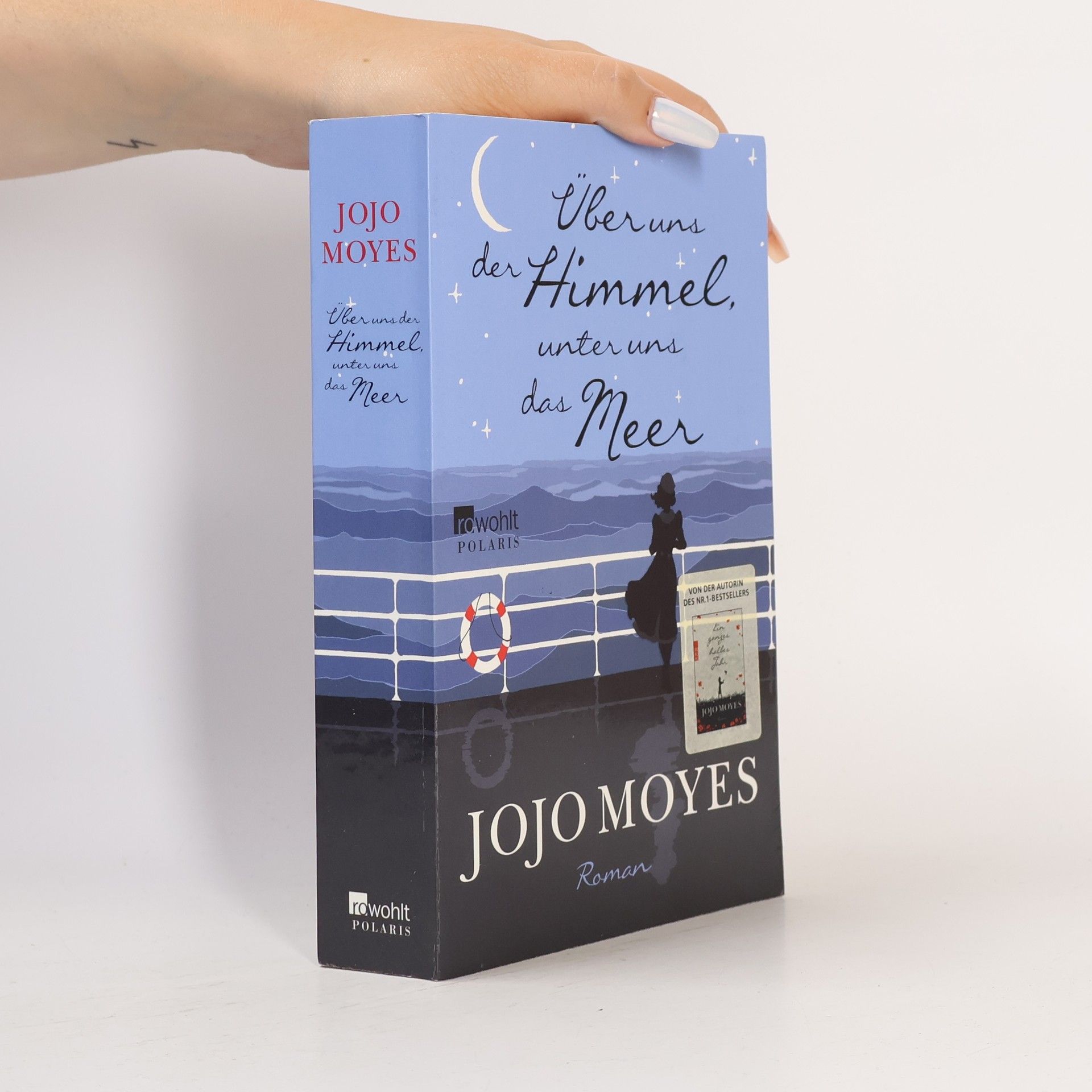 Jojo Moyesová Über uns der Himmel, unter uns das Meer