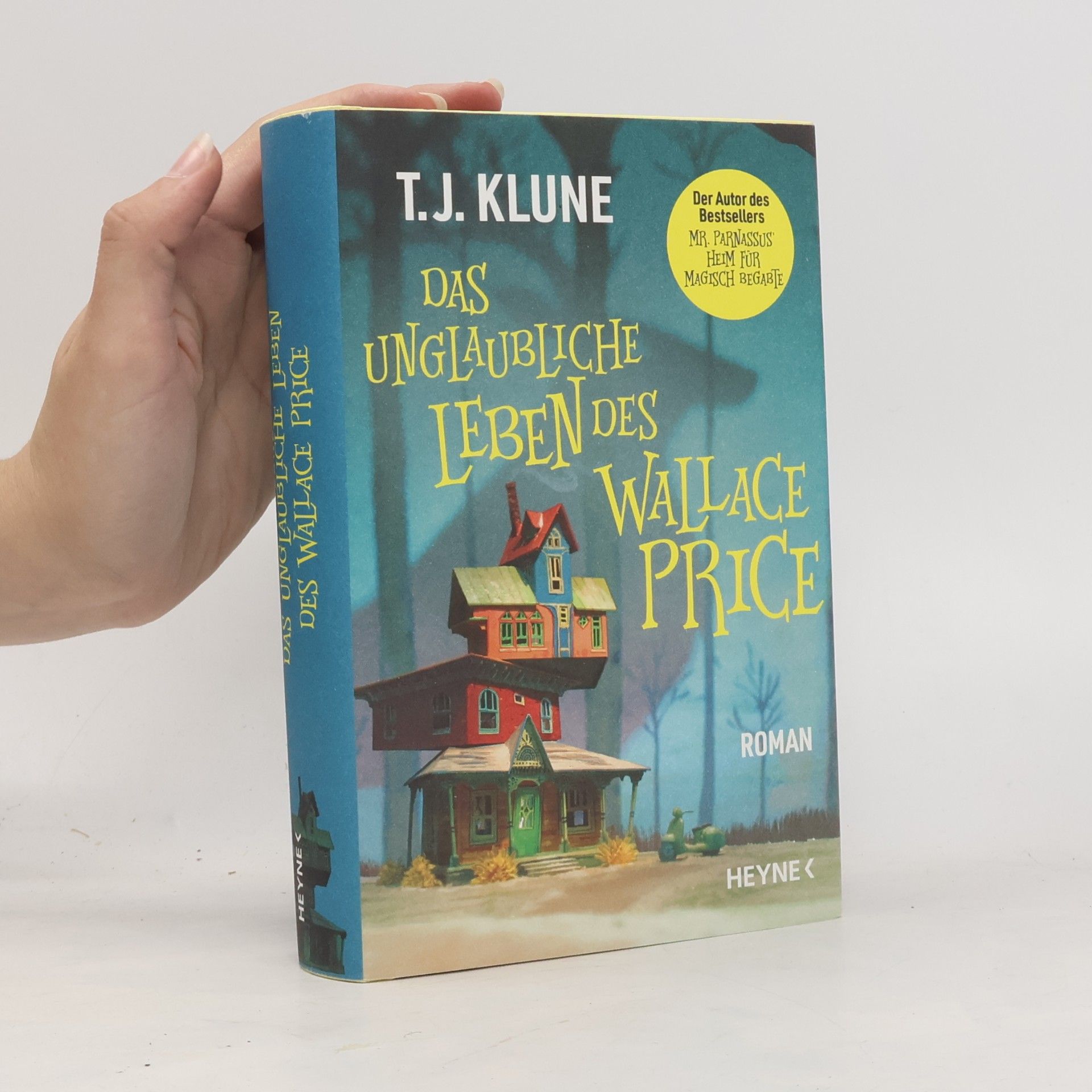 TJ Klune Das Unglaubliche leben des Walace Price