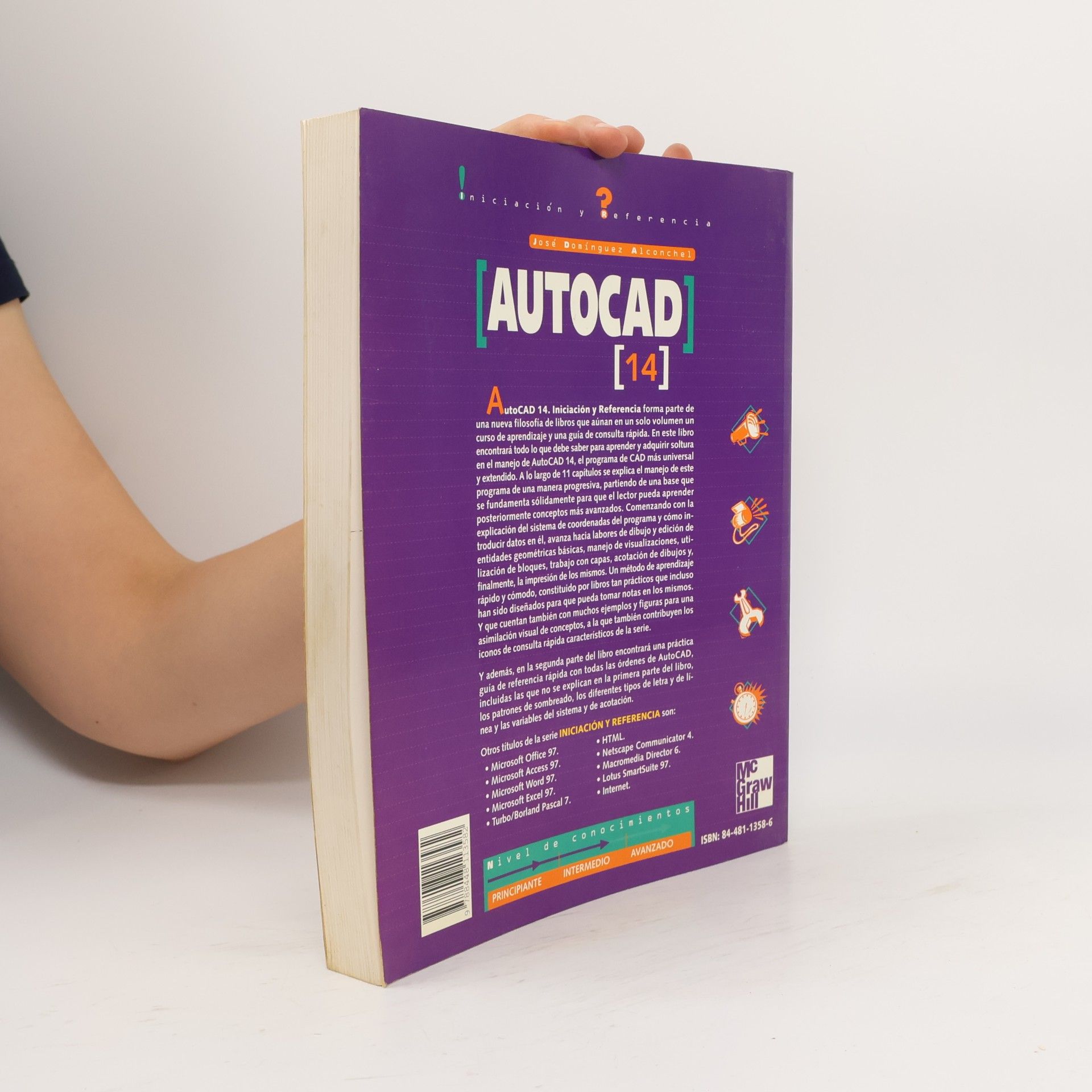 José Domínguez Alconchel AutoCAD 14 - Iniciacion y referencia