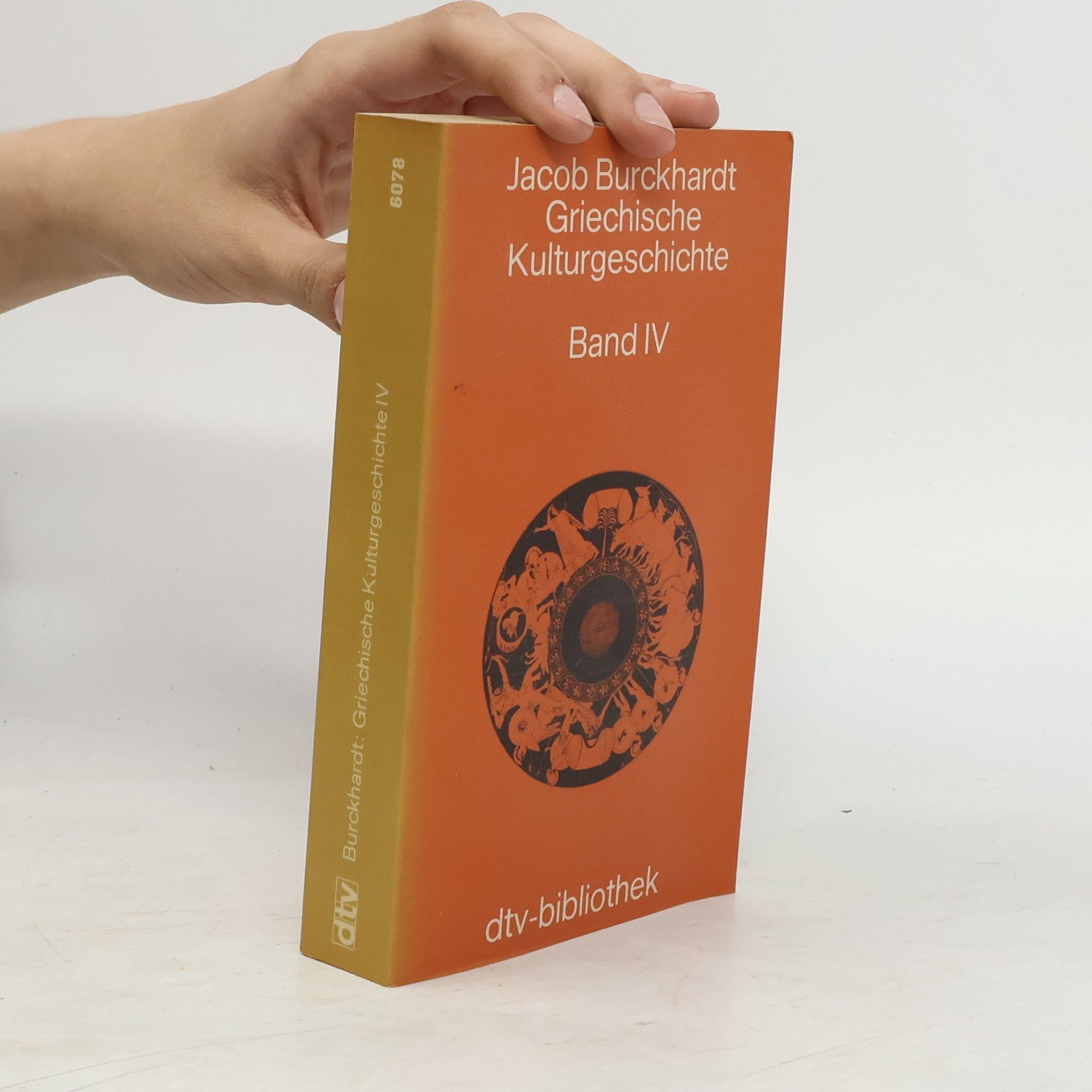 Jacob Christoph Burckhardt Griechische Kulturgeschichte. Band IV