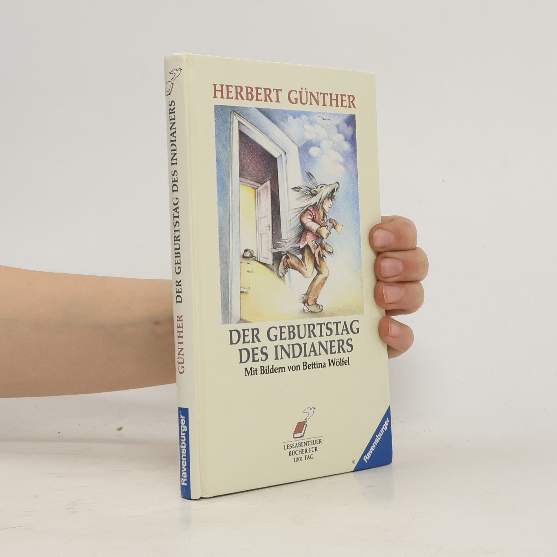 Herbert Günther Der Geburtstag des Indianers