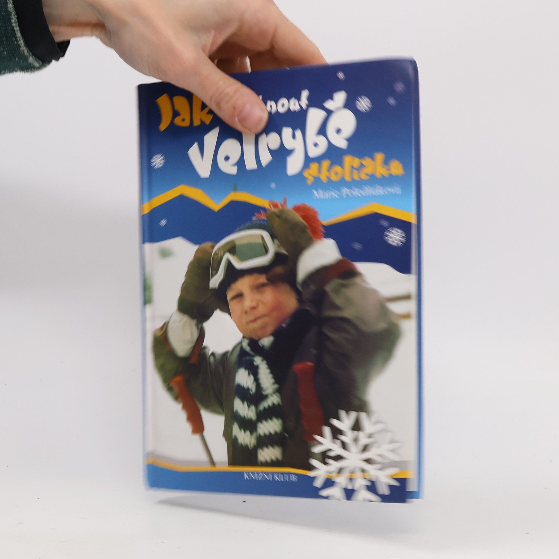 Marie Poledňáková Jak vytrhnout velrybě stoličku