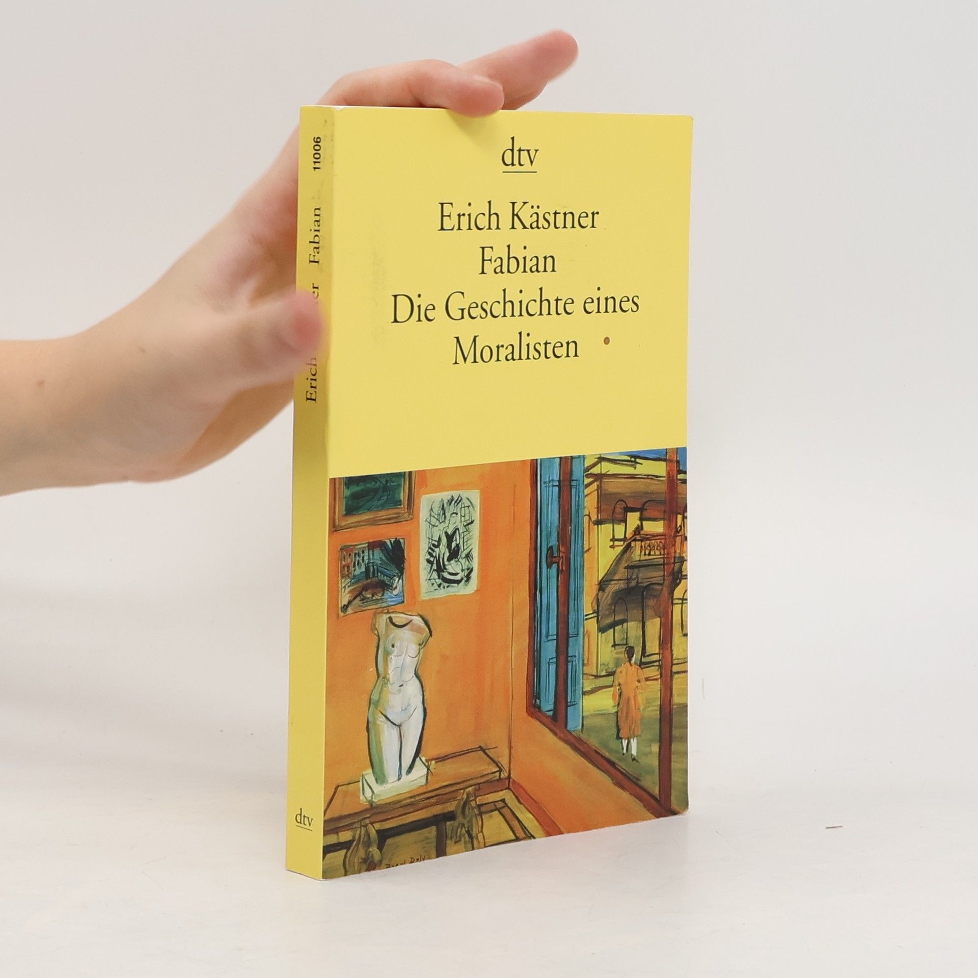 Erich Kästner Fabian : die Geschichte eines Moralisten