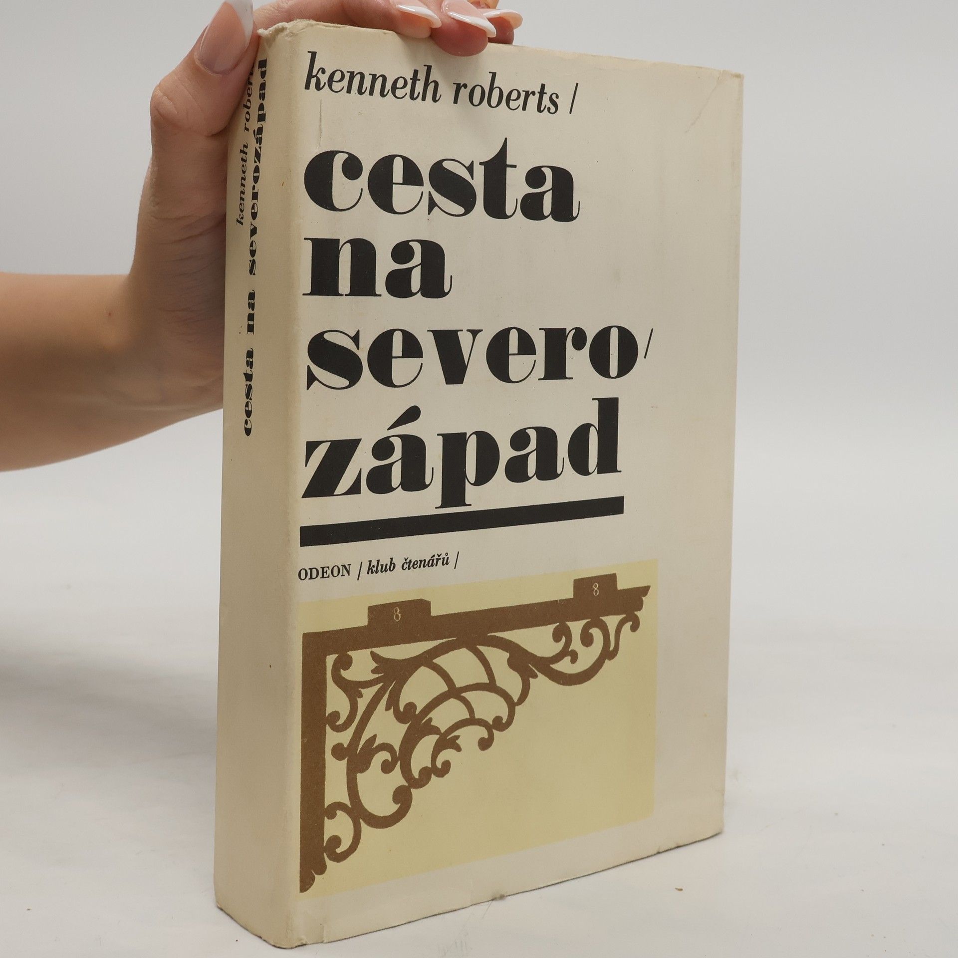 Kenneth Lewis Roberts Cesta na severozápad