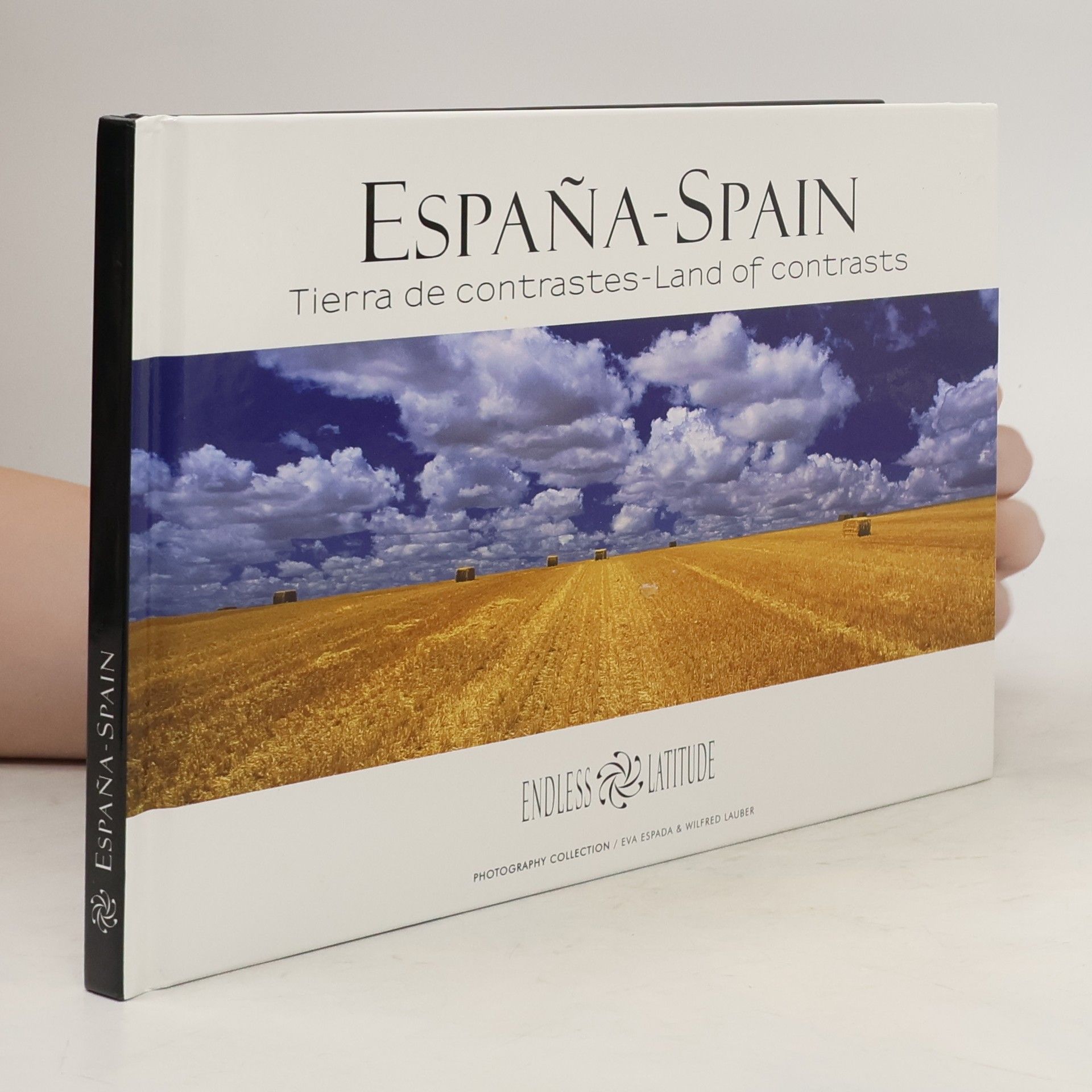 Wilfried Ignaz Lauber España. Tierra de contrastes. Spain