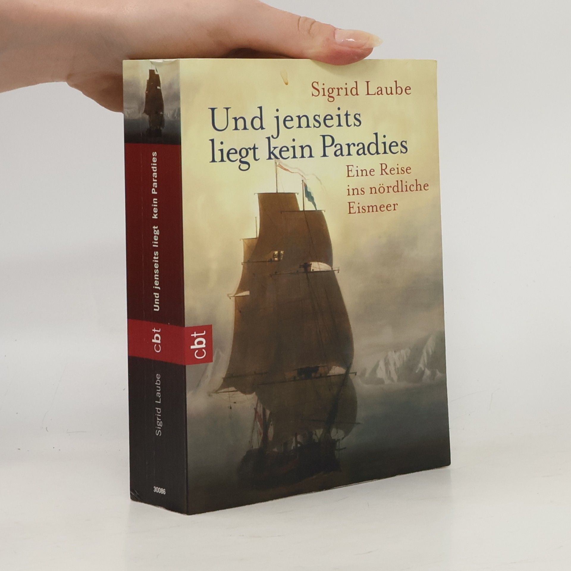 Sigrid Laube Und jenseits liegt kein Paradies
