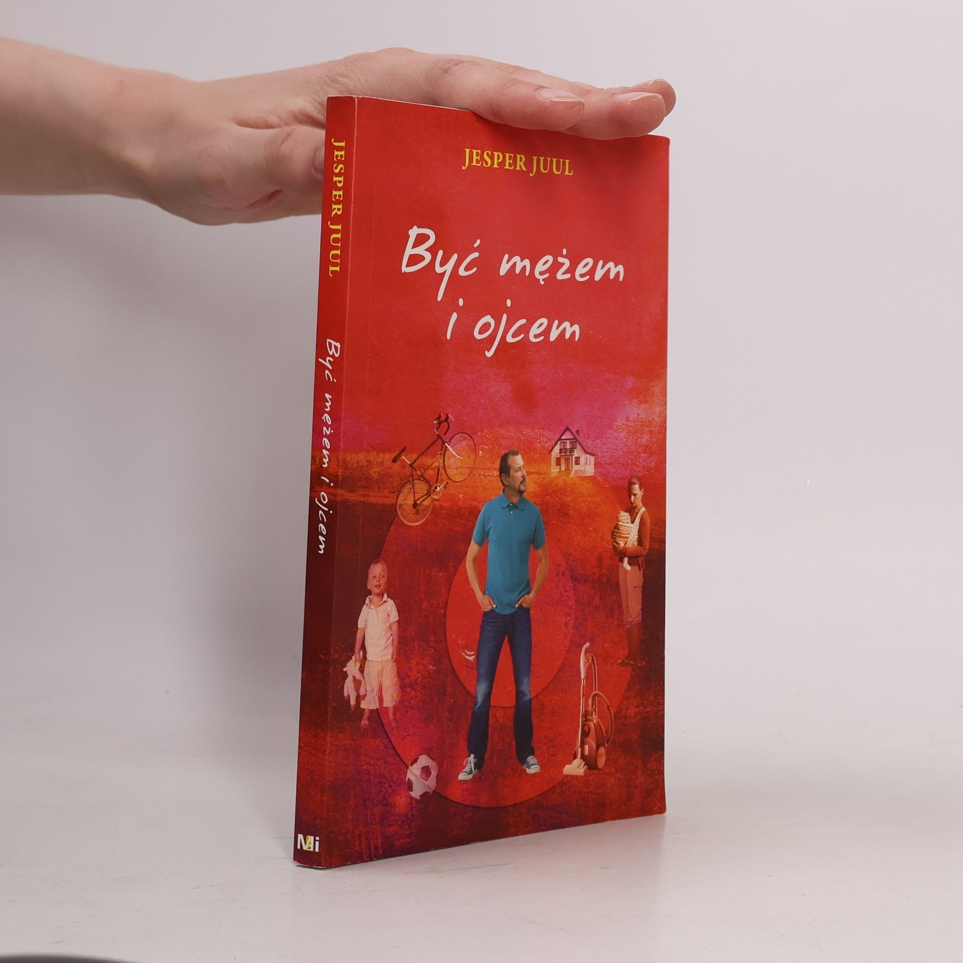 Jesper Juul Być mężem i ojcem